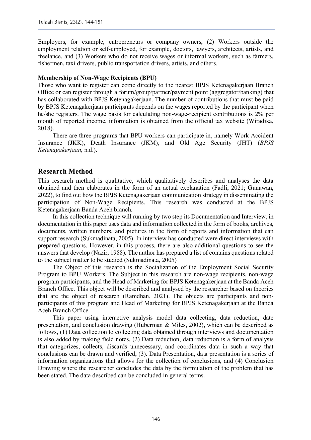 JURIS The Strategy of BPJS Ketenagakerjaan Banda Aceh Branch in the Socialization of the Non wage Recipient Program