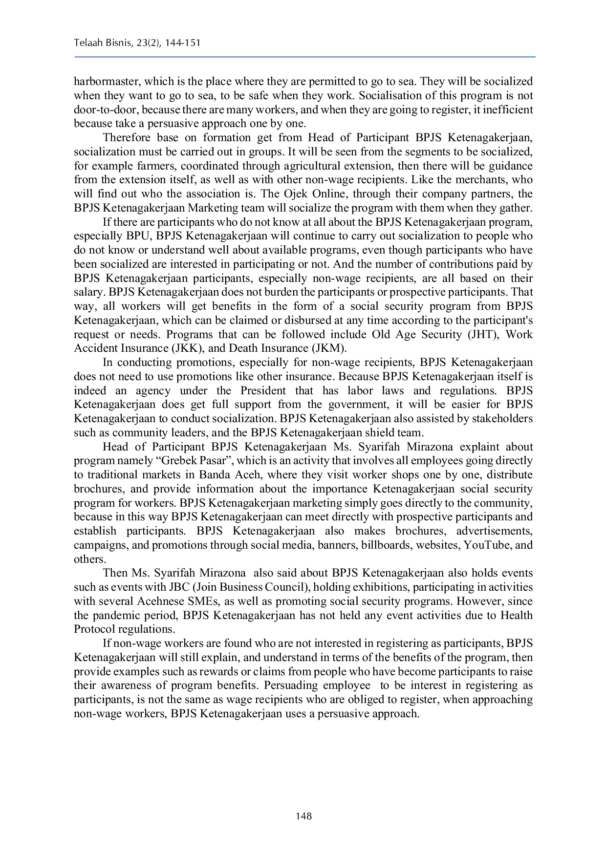 JURIS The Strategy of BPJS Ketenagakerjaan Banda Aceh Branch in the Socialization of the Non wage Recipient Program