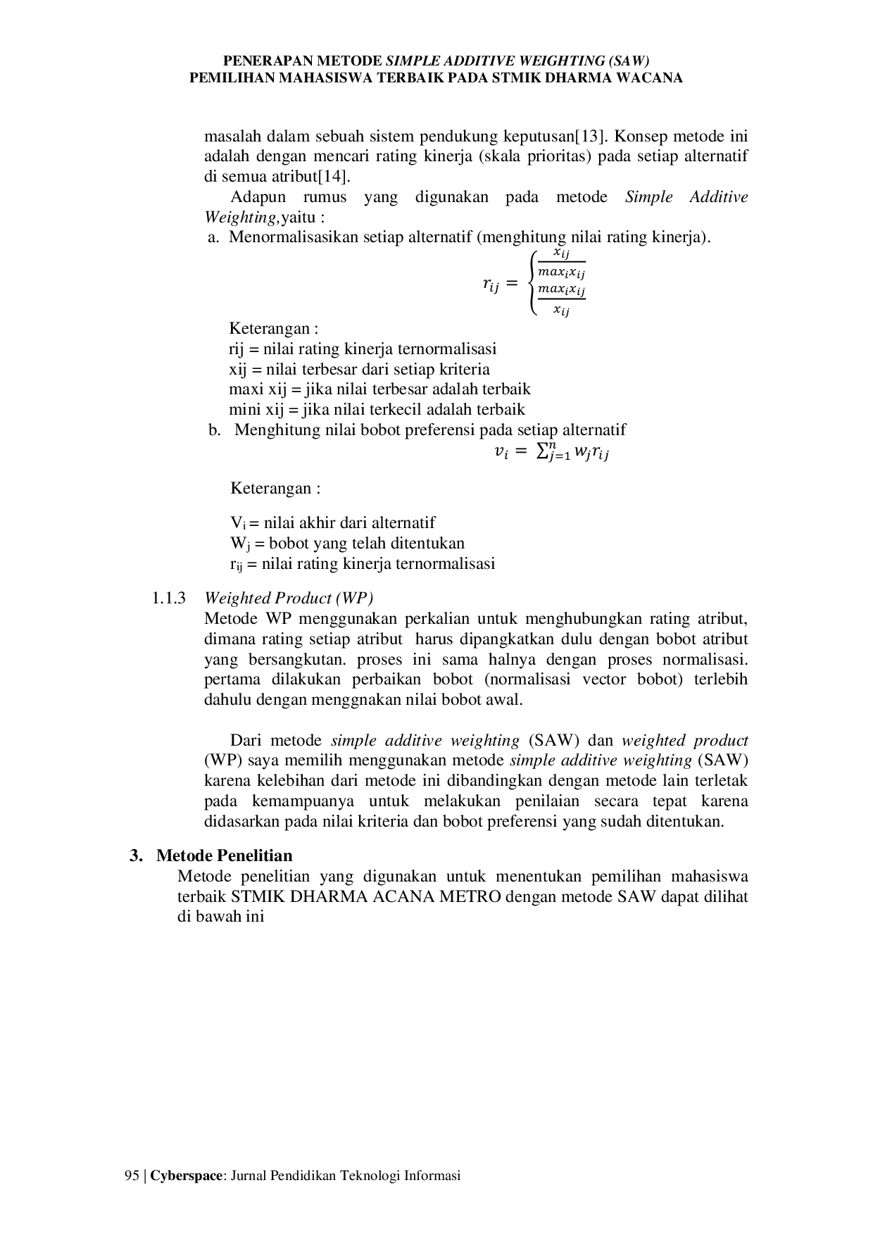 JURIS Penerapan Metode Simple Additive Weighting Saw Pemilihan Mahasiswa Terbaik Pada Stmik Dharma Wacana