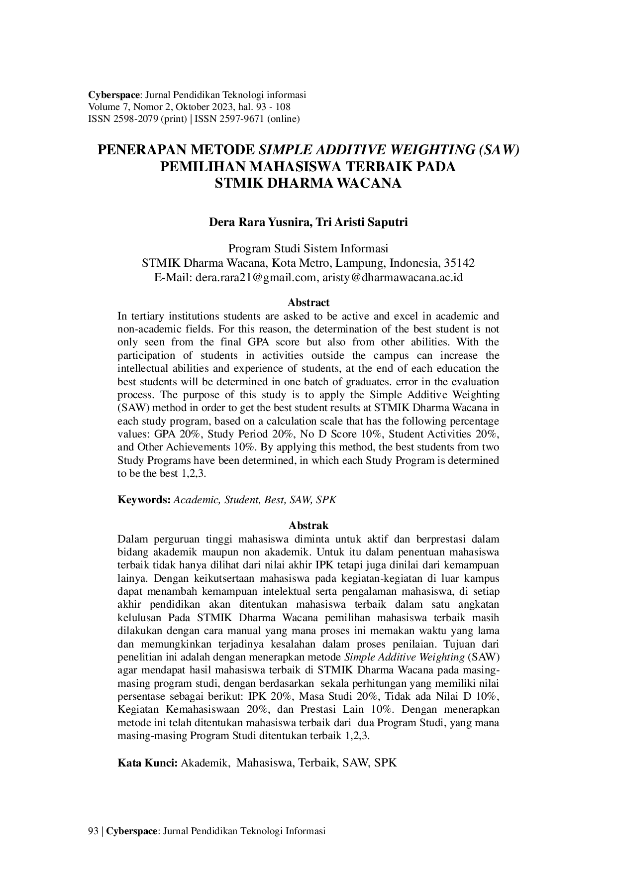 JURIS Penerapan Metode Simple Additive Weighting Saw Pemilihan Mahasiswa Terbaik Pada Stmik Dharma Wacana
