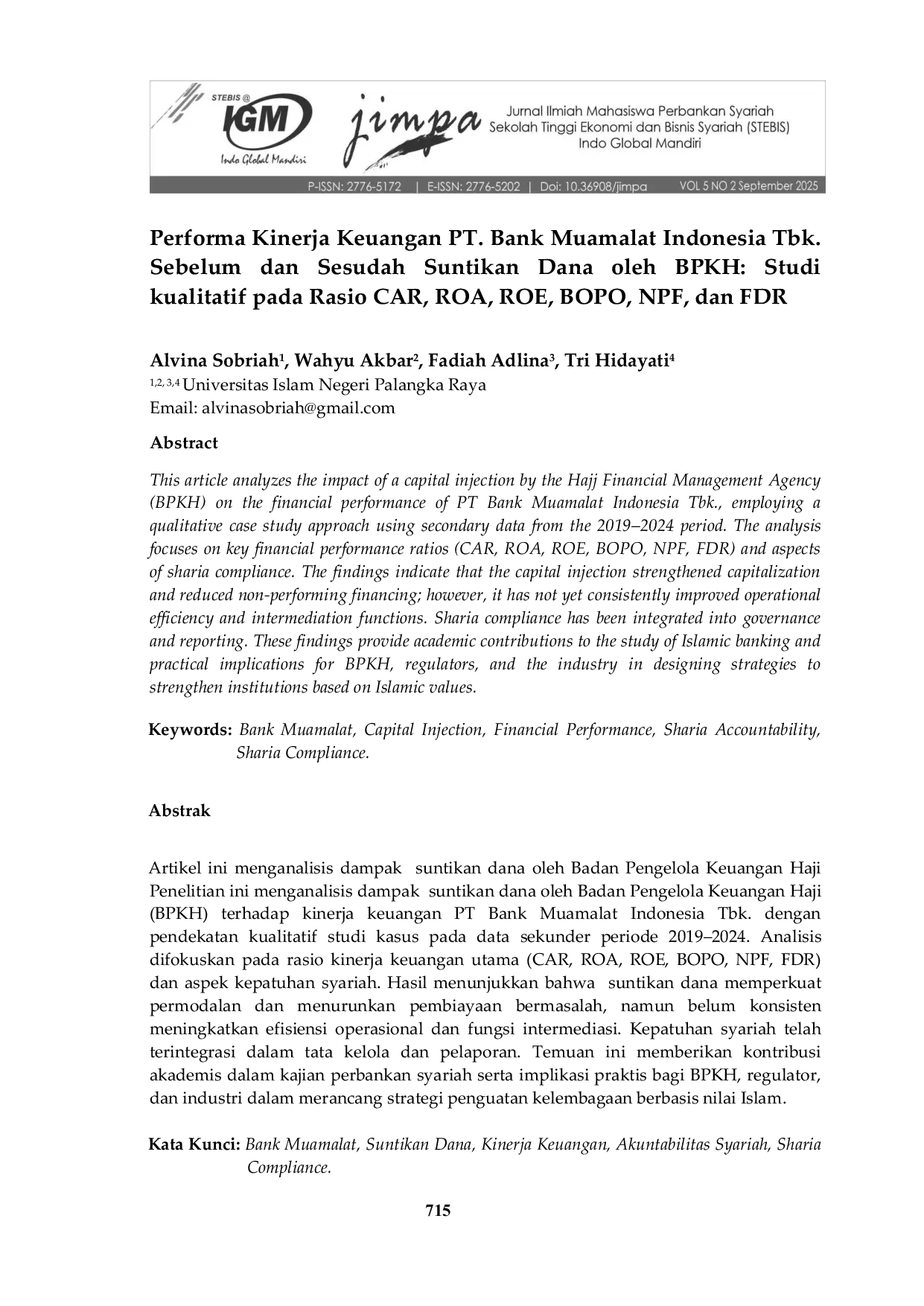 JURIS Performa Kinerja Keuangan PT Bank Muamalat Indonesia Tbk Sebelum dan Sesudah Suntikan Dana oleh BPKH Studi kualitatif pada Rasio CAR ROA ROE BOPO NPF dan FDR