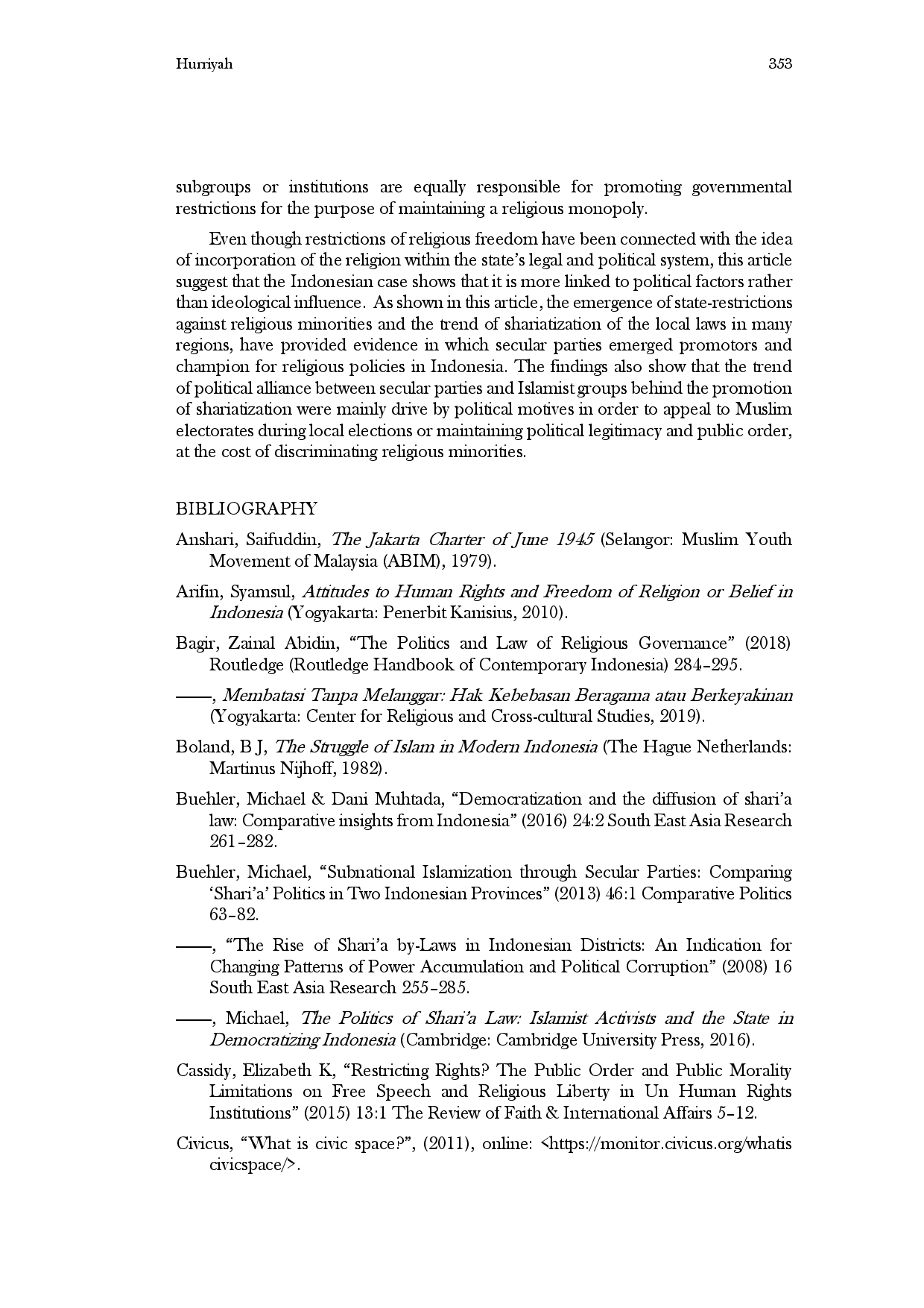 juris Dynamics of Shrinking Religious Freedom in Post Reformasi in Indonesia