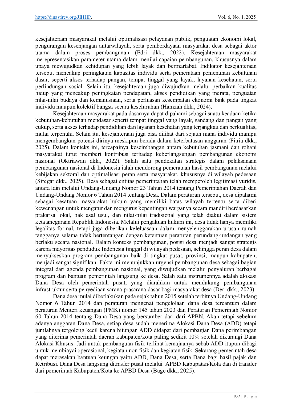 JURIS Analisis Fiqh Siyasah Maliyah Terhadap Pasal 2 Peraturan Menteri Keuangan Nomor 145 Tahun 2023 Tentang Pengelolaan Dana Desa Studi Di Desa Brabasan Kecamatan Tanjung Raya Kabupaten Mesuji