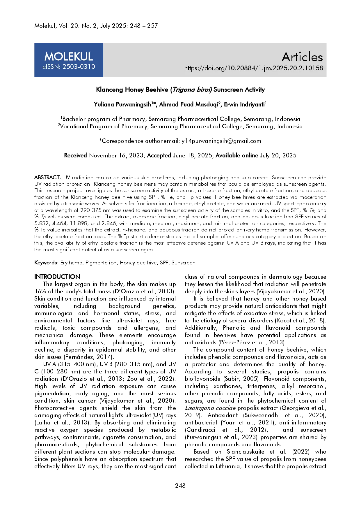 juris Klanceng Honey Beehive Trigona biroi Sunscreen Activity