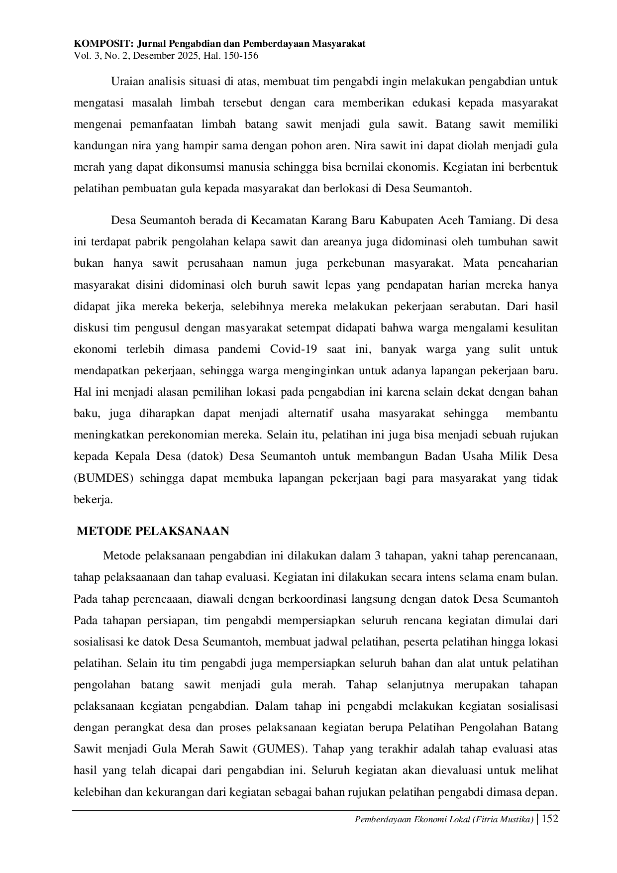 JURIS Pemberdayaan Ekonomi Lokal melalui Pemanfaatan Batang Sawit menjadi Gula Merah di Aceh Tamiang