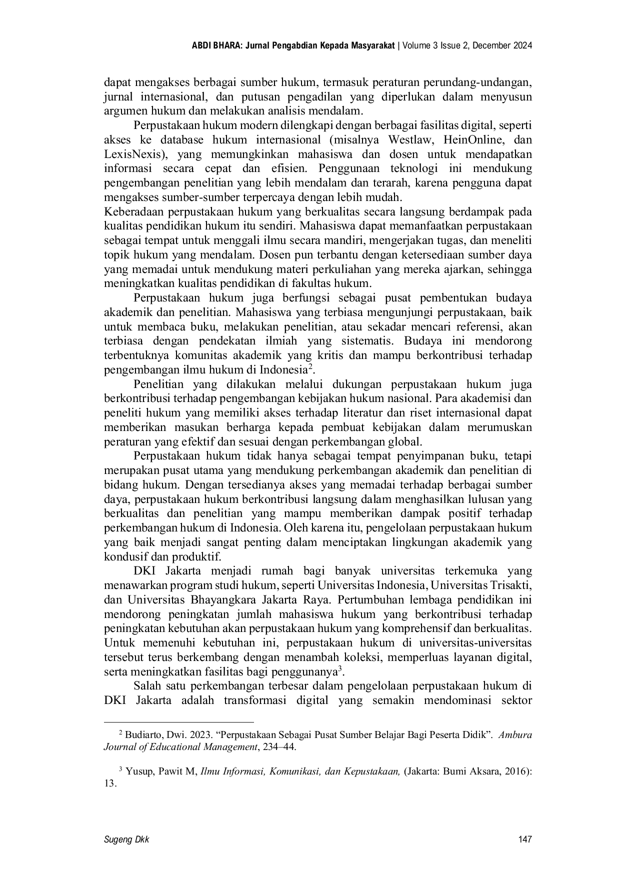 JURIS Penyuluhan Dan Pendampingan Teknis Pengelolaan Dokumentasi Elektronik Hukum Pada Perguruan Tinggi Di Wilayah Dki Jakarta