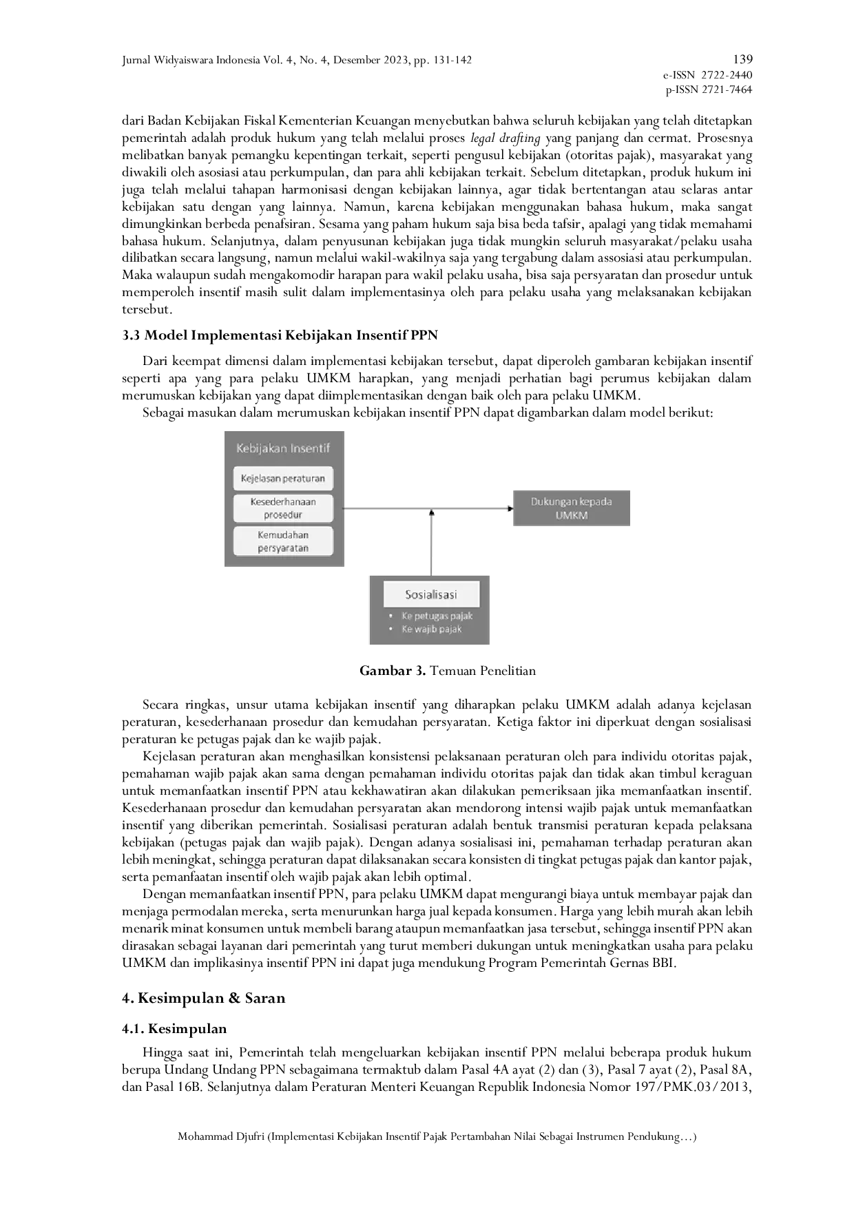 JURIS Implementasi Kebijakan Insentif Pajak Pertambahan Nilai Sebagai Instrumen Pendukung Program Gerakan Nasional Bangga Buatan Indonesia