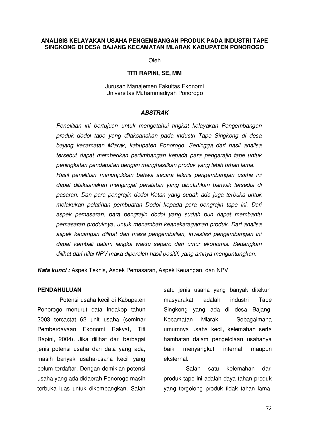 juris Analisis Kelayakan Usaha Pengembangan Produk Pada Industri Tape Singkong Di Desa Bajang Kecamatan Mlarak Kabupaten Ponorogo