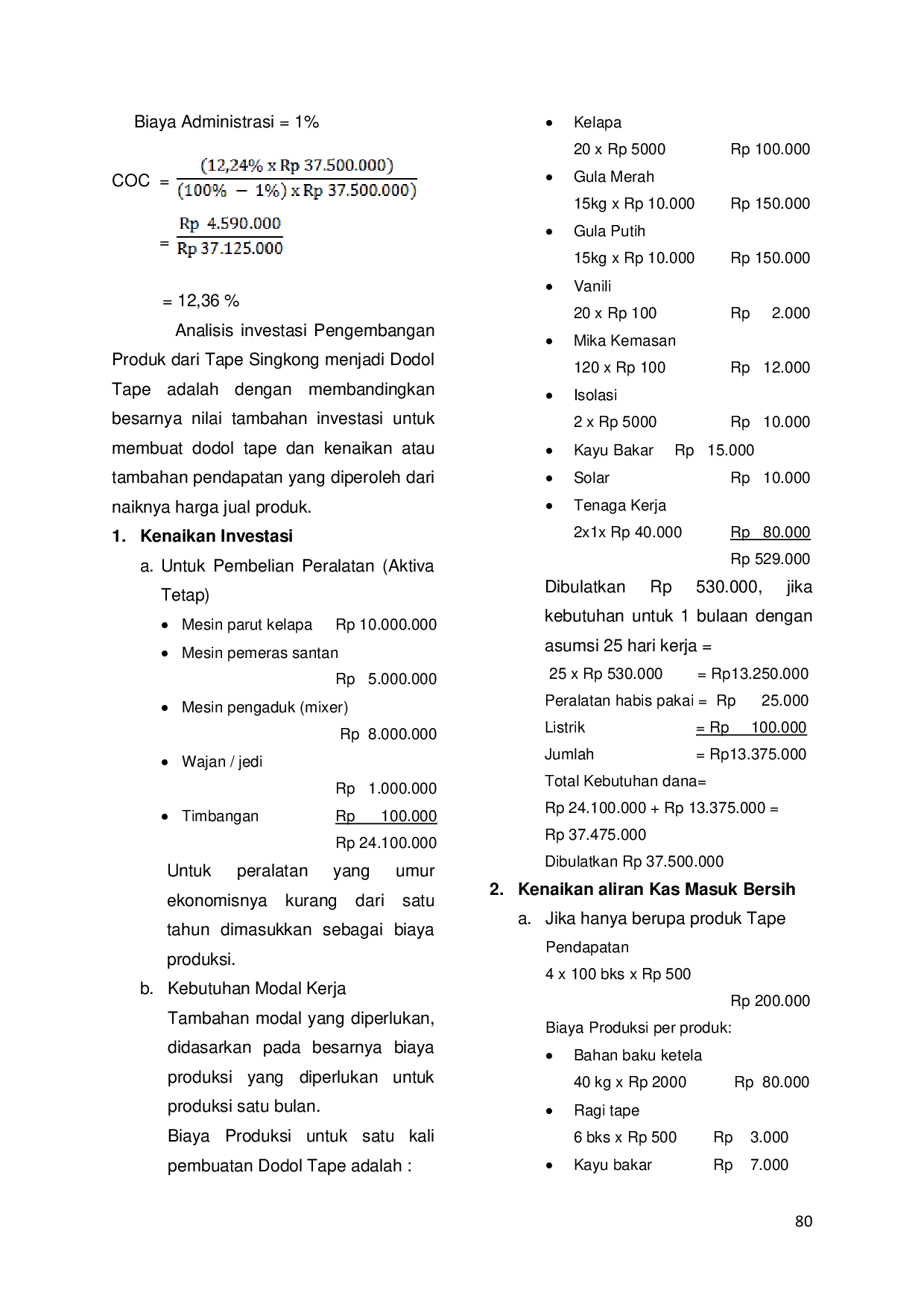 juris Analisis Kelayakan Usaha Pengembangan Produk Pada Industri Tape Singkong Di Desa Bajang Kecamatan Mlarak Kabupaten Ponorogo