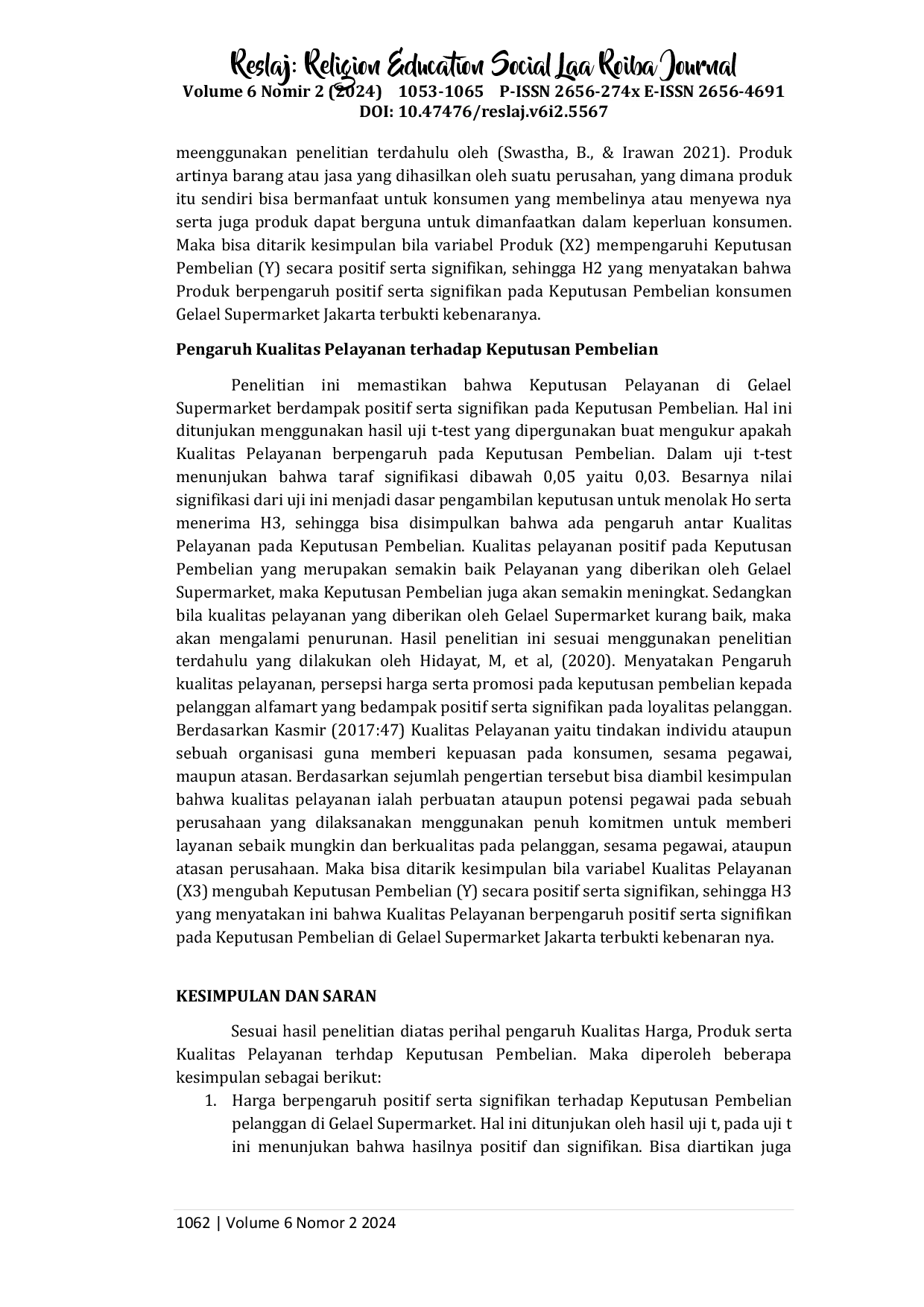 juris Pengaruh Harga Produk dan Kualitas Pelayanan terhadap Keputusan Pembelian dalam Berbelanja Buah Lokal di Supermarket Gelael