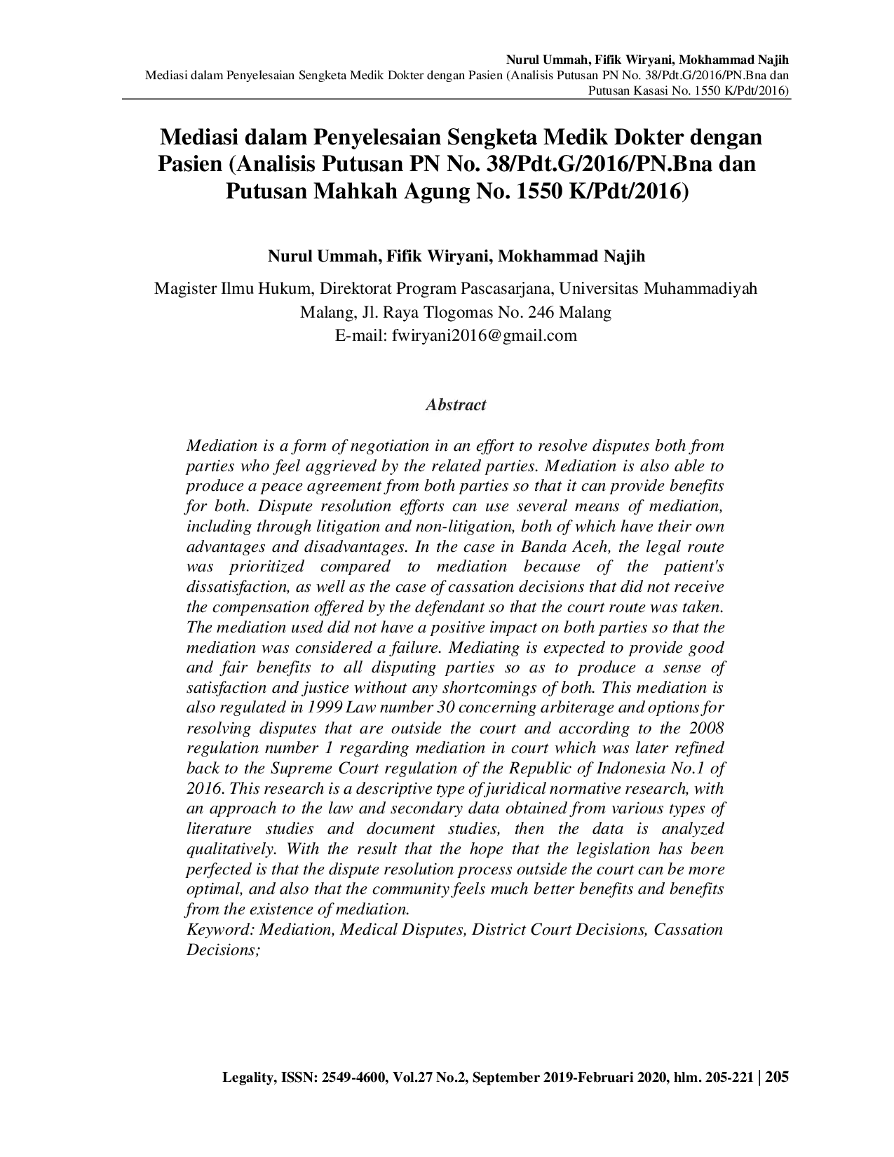 juris Mediasi Dalam Penyelesaian Sengketa Medik Dokter Dengan Pasien Analisis Putusan PN No 38 Pdt G 2016 PN Bna Dan Putusan Kasasi No 1550 K Pdt 2016