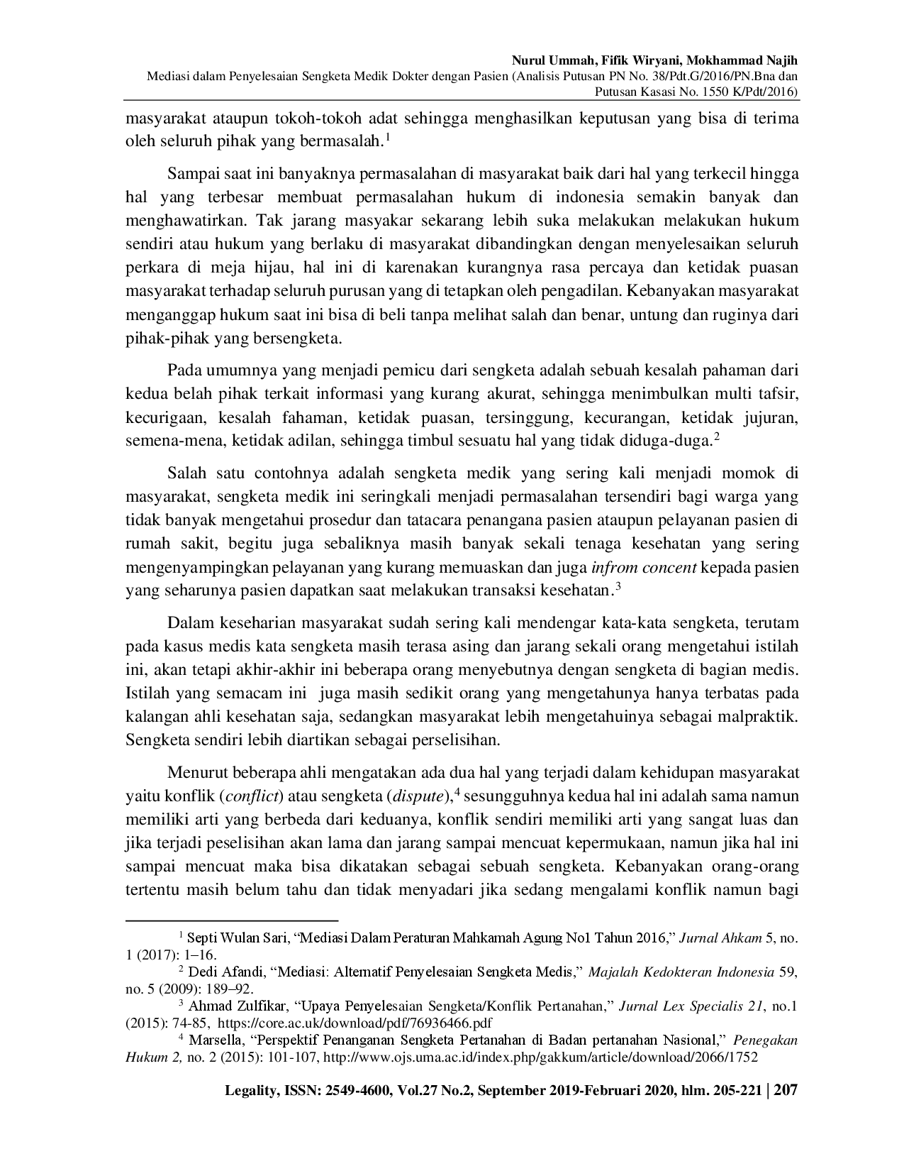 juris Mediasi Dalam Penyelesaian Sengketa Medik Dokter Dengan Pasien Analisis Putusan PN No 38 Pdt G 2016 PN Bna Dan Putusan Kasasi No 1550 K Pdt 2016