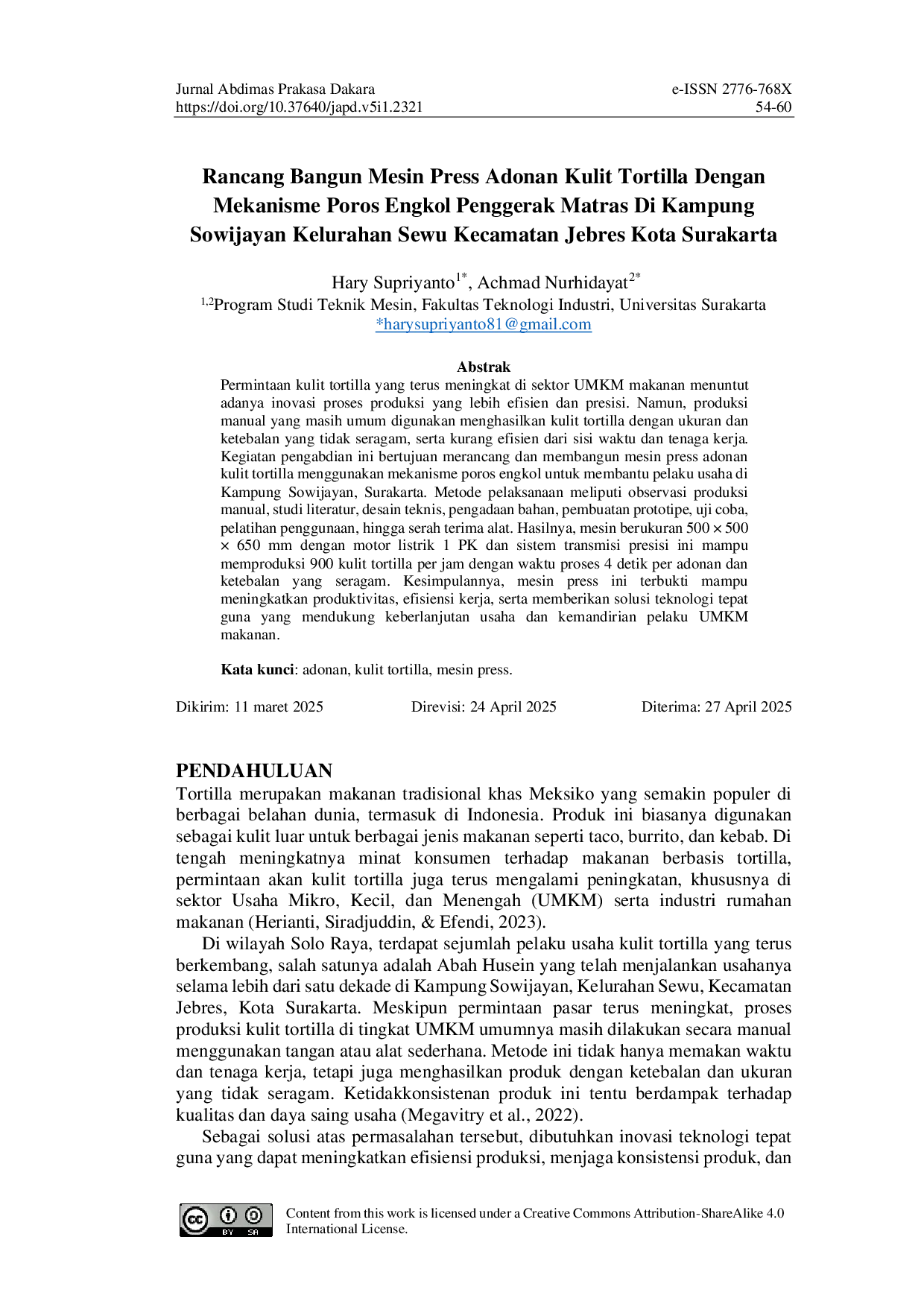 JURIS Rancang Bangun Mesin Press Adonan Kulit Tortilla Dengan Mekanisme Poros Engkol Penggerak Matras Di Kampung Sowijayan Kelurahan Sewu Kecamatan Jebres Kota Surakarta