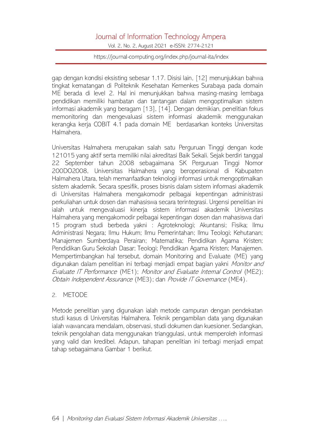 juris Monitoring dan Evaluasi Sistem Informasi Akademik Universitas Halmahera Menggunakan Cobit 4 1