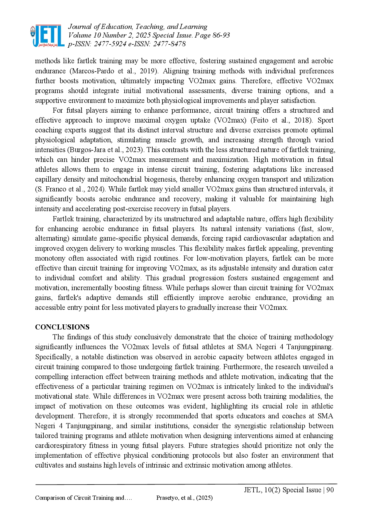 juris Comparison of Circuit Training and Fartlek Methods on Cardiovascular Fitness in Relation to Motivation at SMAN 4 Tanjungpinang