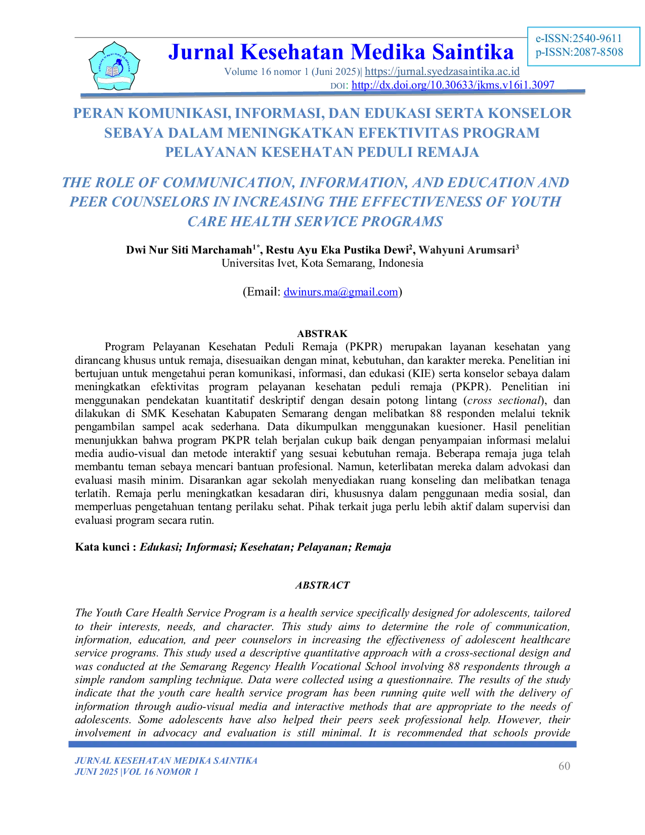 JURIS Peran Komunikasi Informasi Dan Edukasi Serta Konselor Sebaya Dalam Meningkatkan Efektivitas Program Pelayanan Kesehatan Peduli Remaja