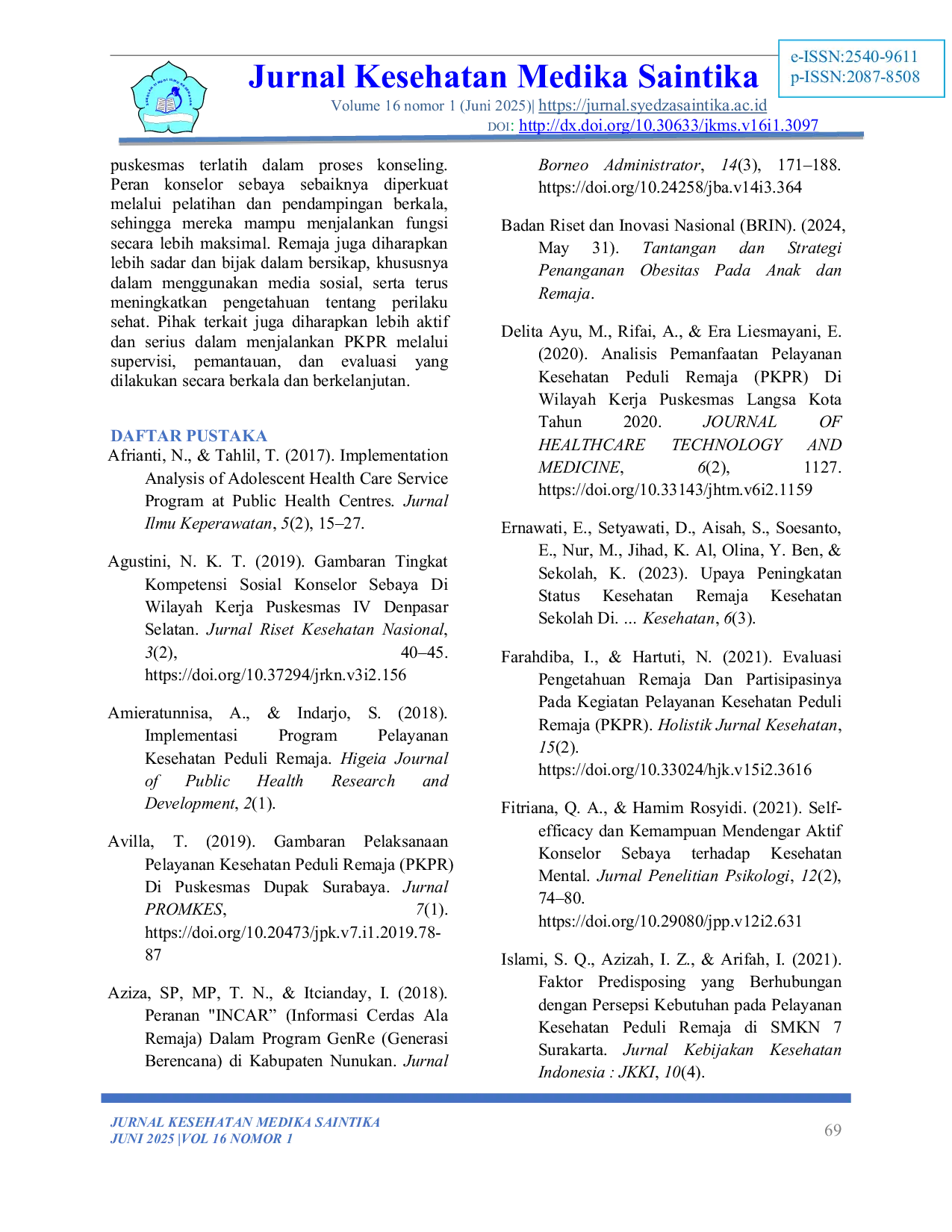 JURIS Peran Komunikasi Informasi Dan Edukasi Serta Konselor Sebaya Dalam Meningkatkan Efektivitas Program Pelayanan Kesehatan Peduli Remaja