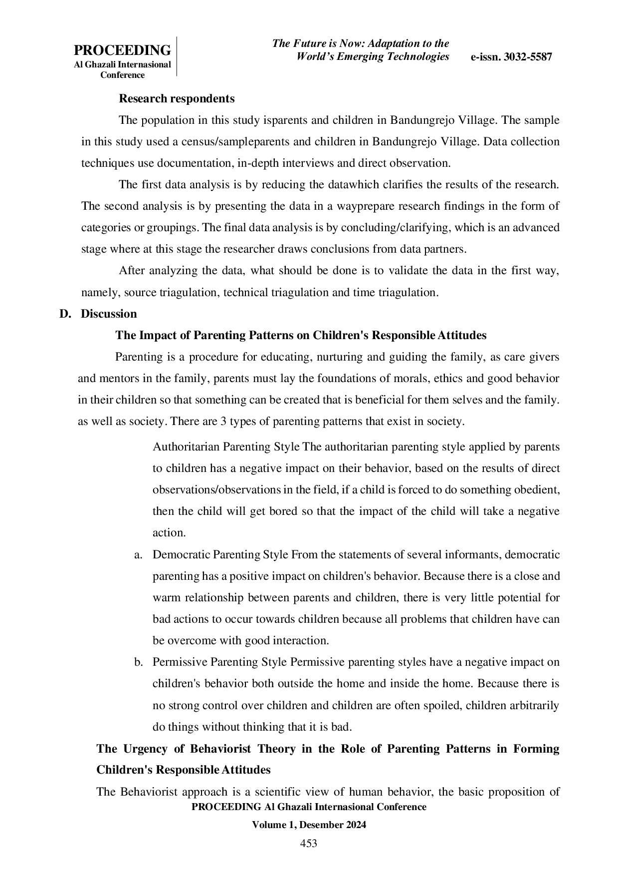JURIS The Behaviorism Paradigm in the Role of Parenting Patterns in the Formation of Children s Responsible Attitude in Bandungrejo Village Primary School