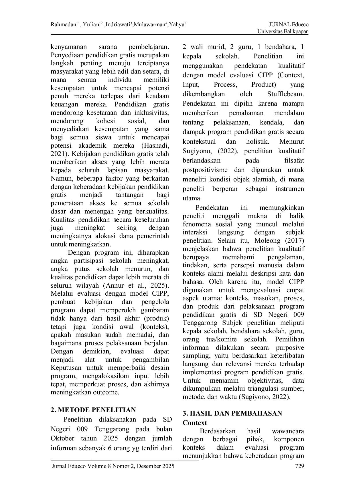 JURIS Evaluasi Program Sekolah Gratis Di Sd Negeri 009 Tenggarong Dengan Cipp Model