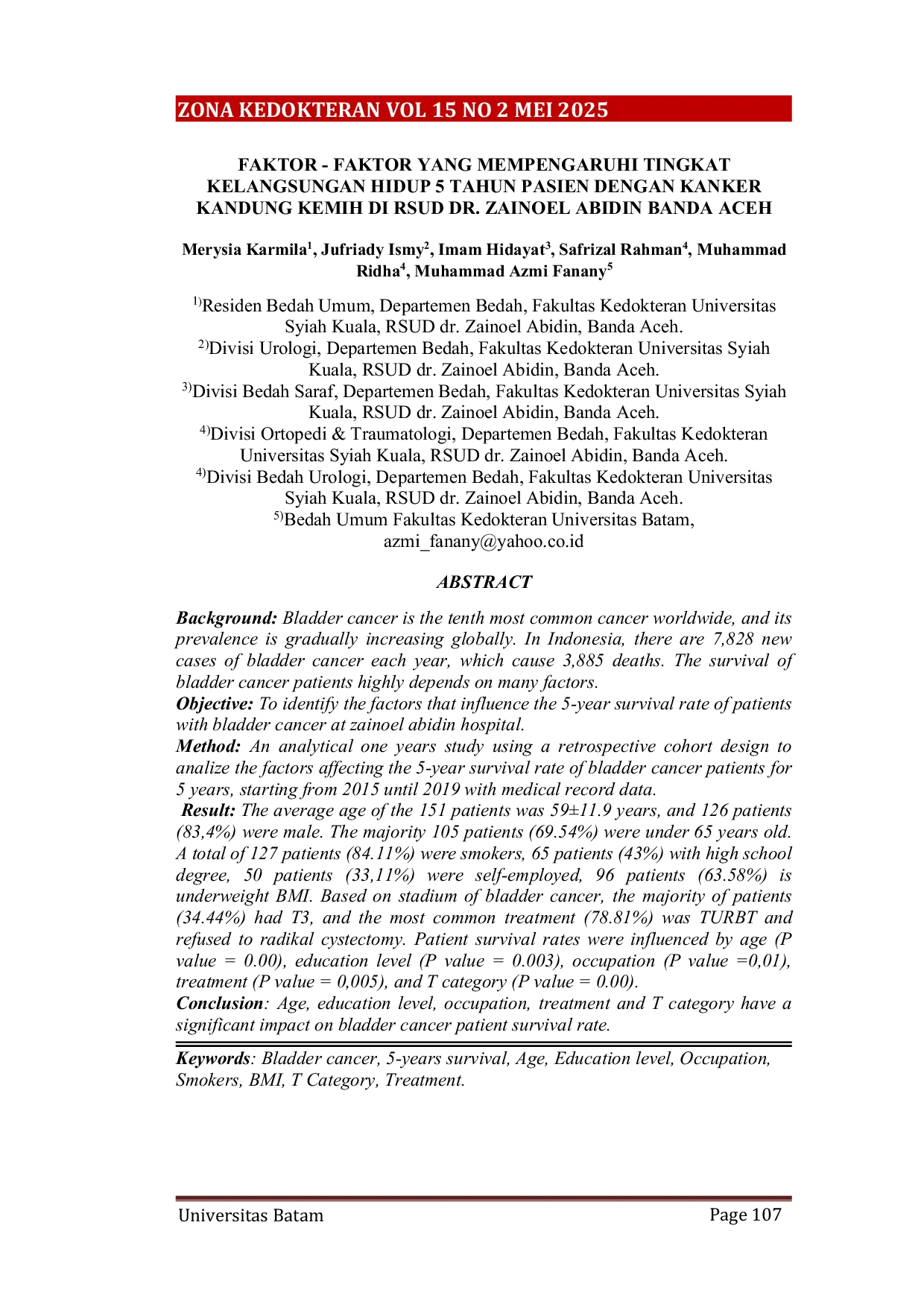JURIS Faktor Faktor Yang Mempengaruhi Tingkat Kelangsungan Hidup 5 Tahun Pasien Dengan Kanker Kandung Kemih Di Rsud Dr Zainoel Abidin Banda Aceh
