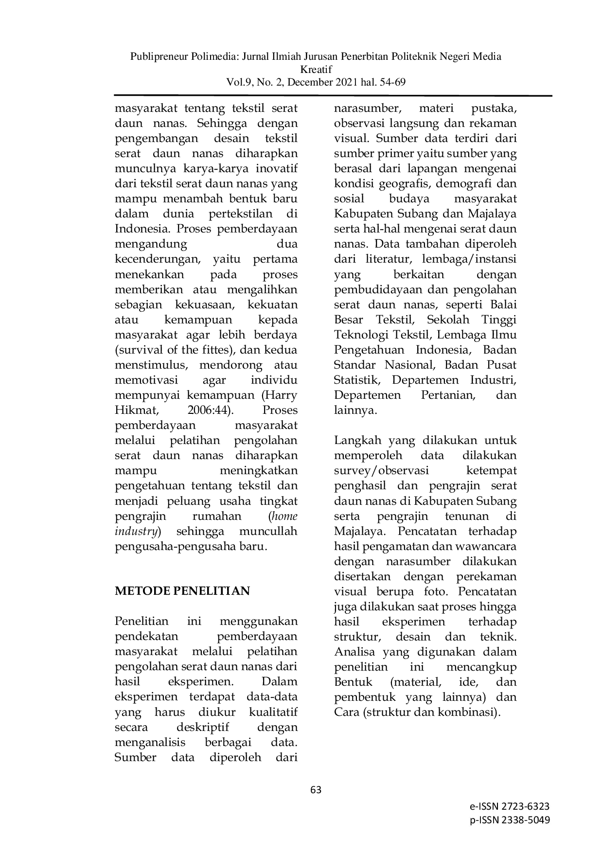 JURIS Pengembangan Desain Tekstil Serat Daun Nanas Untuk Produk Fashion