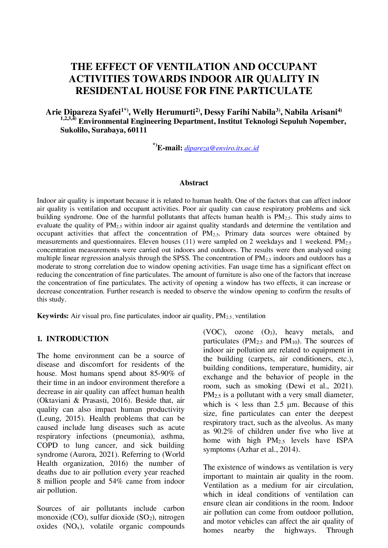 JURIS The Effect of Ventilation and Occupant Activities Towards Indoor Air Quality in Residential House for Fine Particulate
