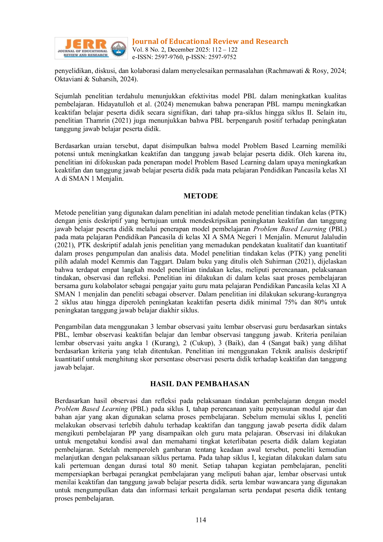 JURIS Penerapan Problem Based Learning Dalam Pembelajaran Pendidikan Pancasila Untuk Meningkatkan Keaktifan dan Tanggung Jawab Belajar Peserta Didik Kelas XI