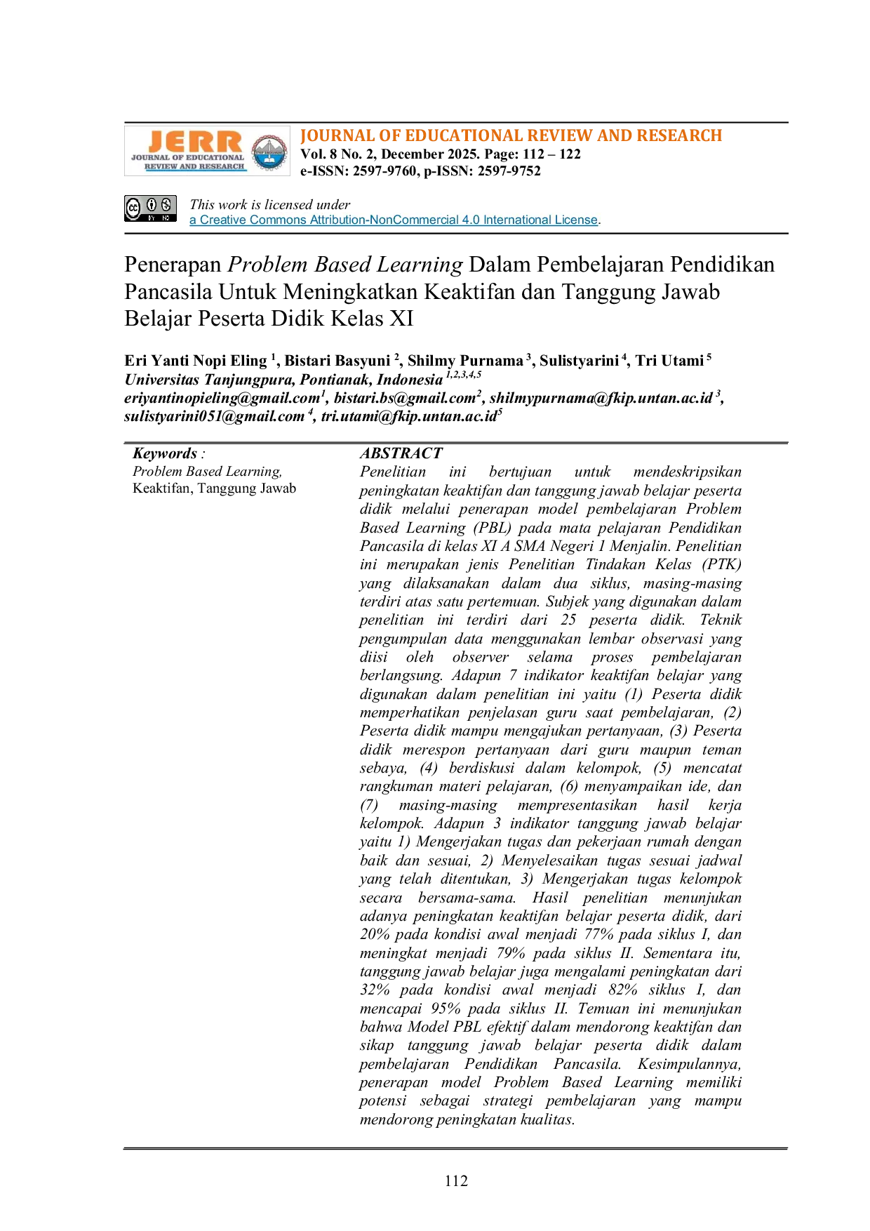 JURIS Penerapan Problem Based Learning Dalam Pembelajaran Pendidikan Pancasila Untuk Meningkatkan Keaktifan dan Tanggung Jawab Belajar Peserta Didik Kelas XI
