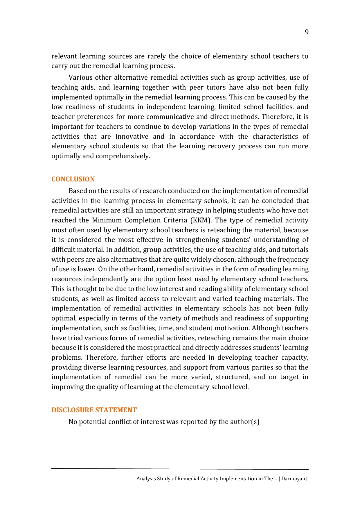 JURIS Analysis Study of Remedial Activity Implementation in The Learning Process in Elementary Schools