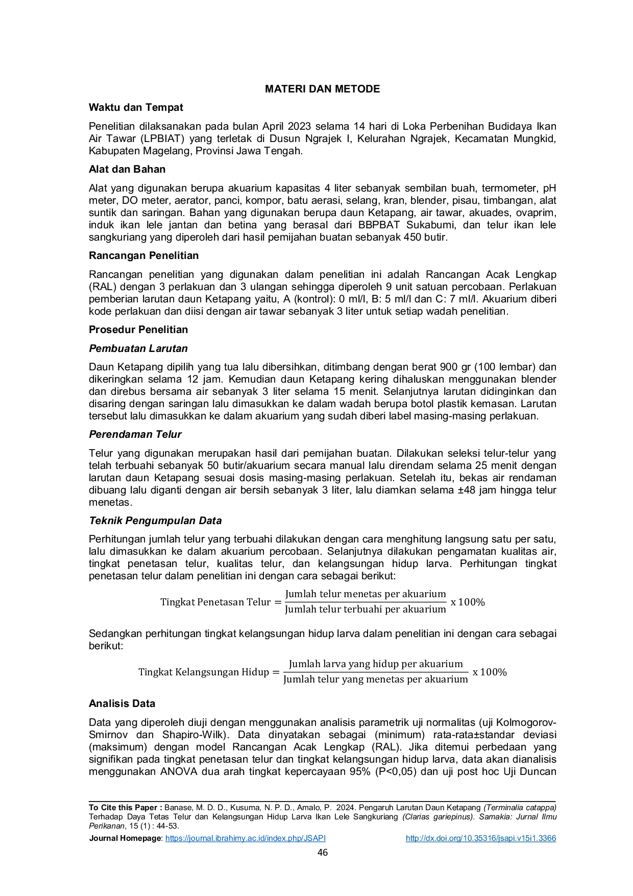 JURIS Pengaruh Larutan Daun Ketapang Terminalia catappa Terhadap Daya Tetas Telur dan Kelangsungan Hidup Larva Ikan Lele Sangkuriang Clarias gariepinus