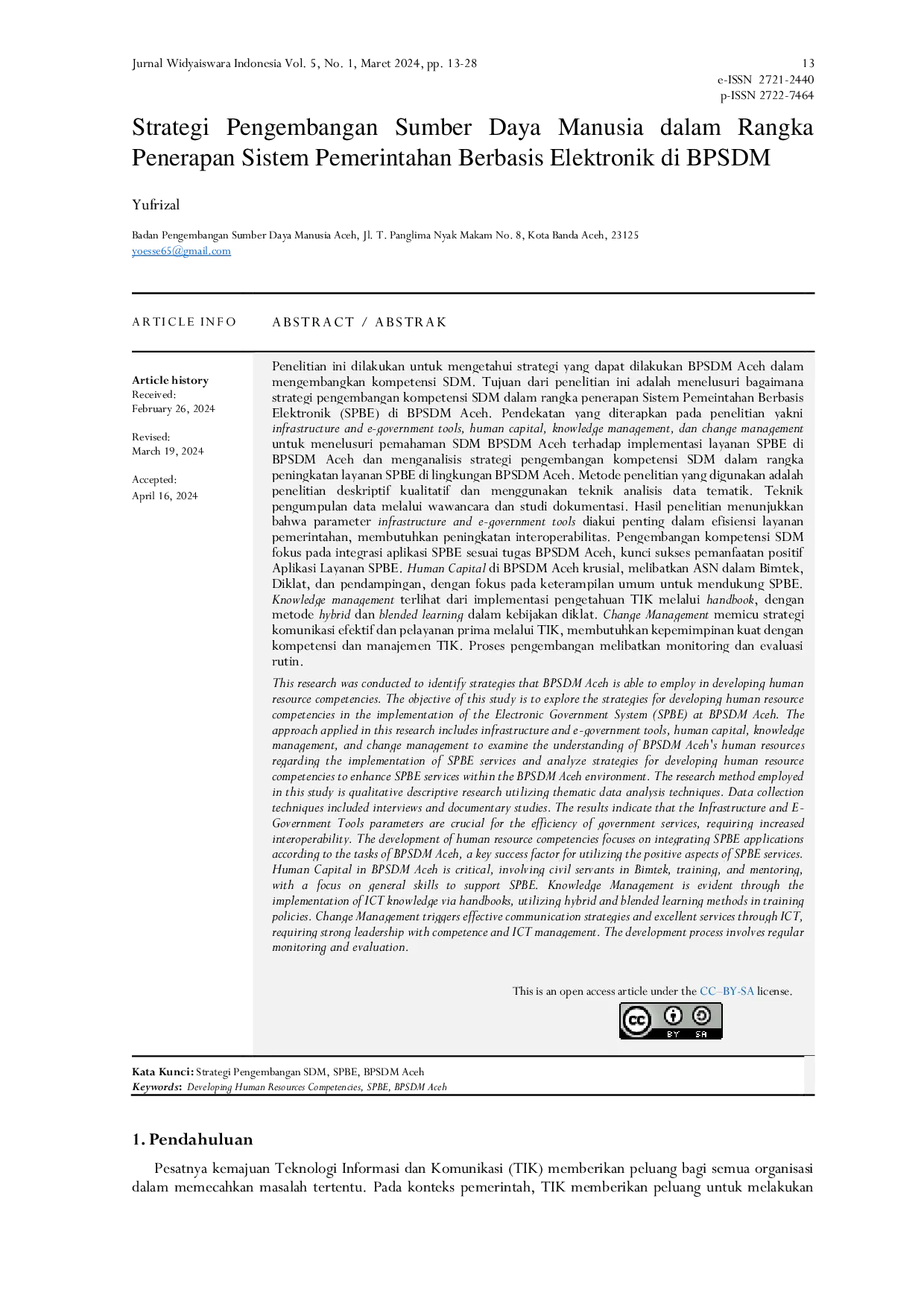 JURIS Strategi Pengembangan Sumber Daya Manusia dalam Rangka Penerapan Sistem Pemerintahan Berbasis Elektronik di BPSDM Aceh