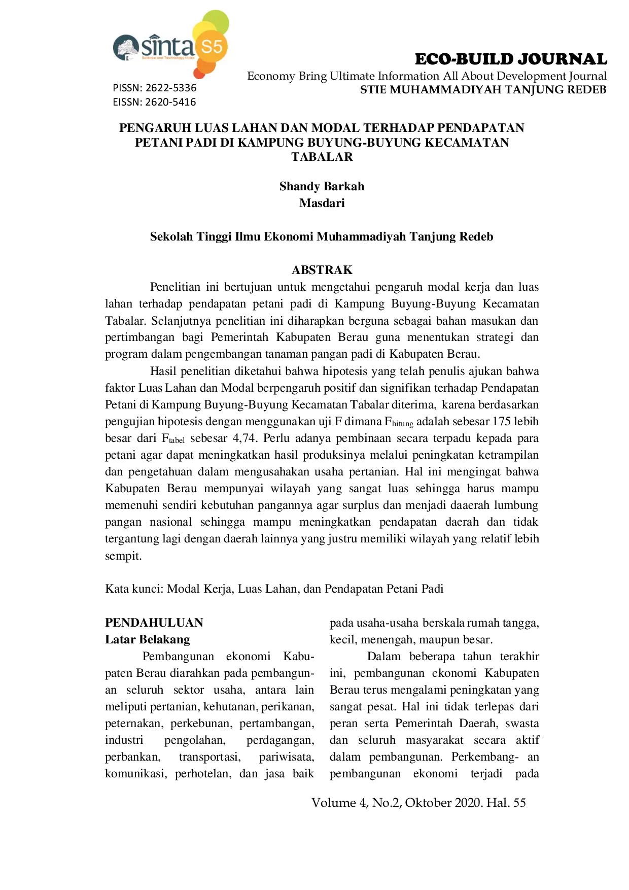 JURIS Pengaruh Luas Lahan dan Modal Terhadap Pendapatan Petani Padi Di Kampung Buyung Buyung Kecamatan Tabalar