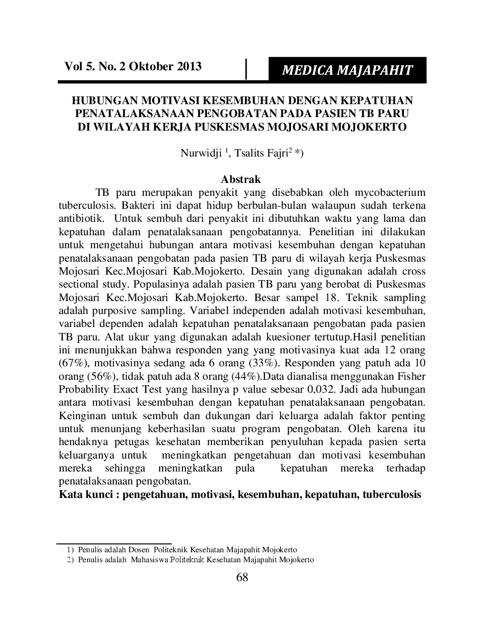 juris Hubungan Motivasi Kesembuhan Dengan Kepatuhan Penatalaksanaan Pengobatan Pada Pasien TB Paru Di Wilayah Kerja Puskesmas Mojosari Mojokerto