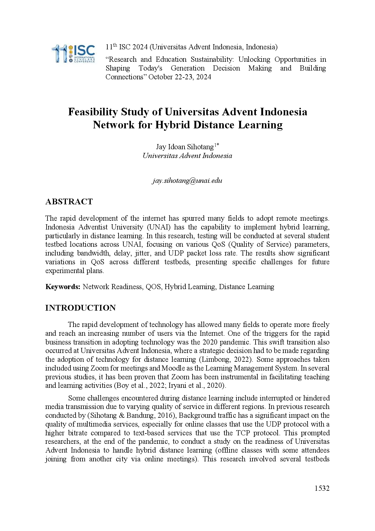 juris Feasibility Study of Universitas Advent Indonesia Network for Hybrid Distance Learning