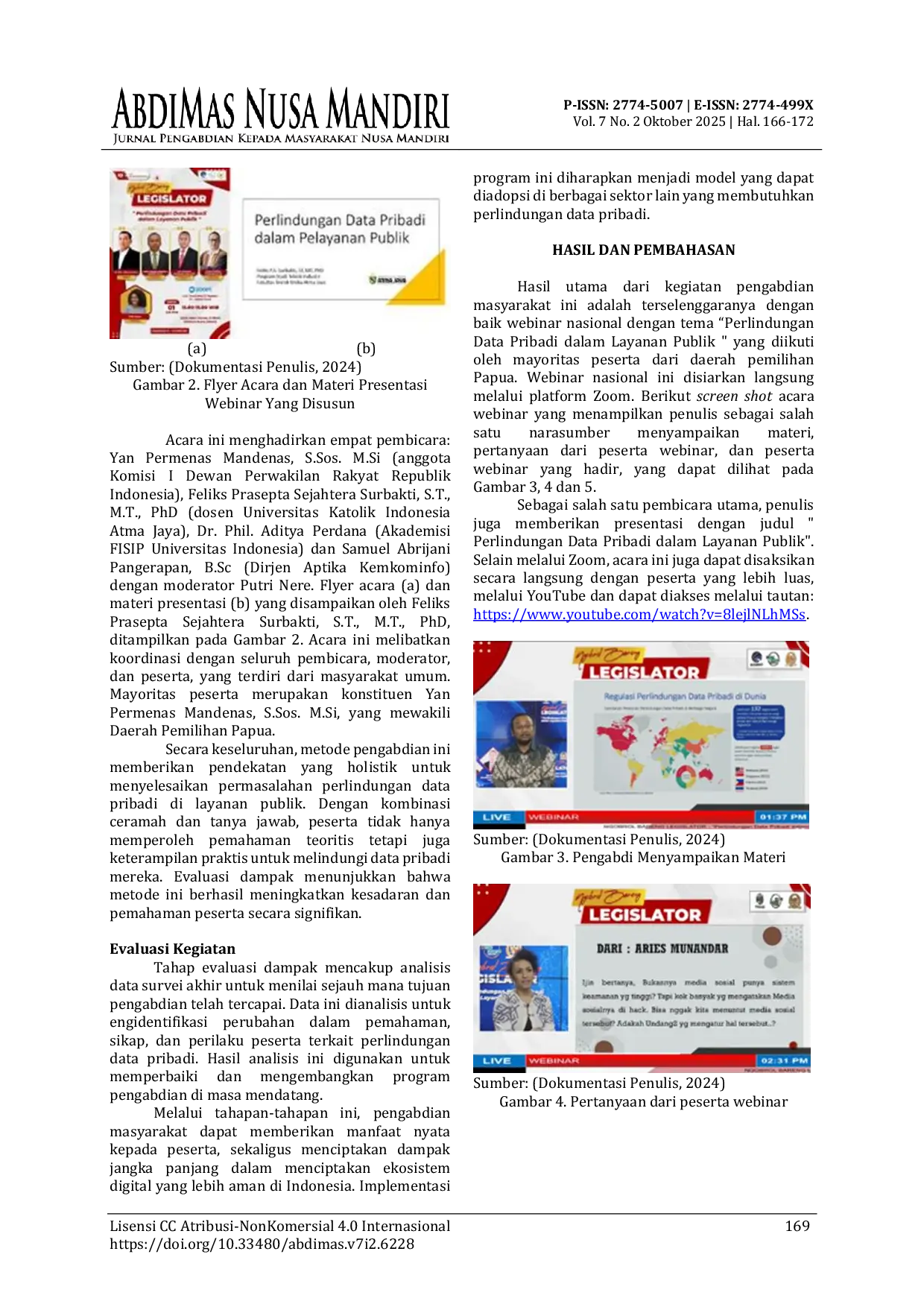 JURIS Edukasi Perlindungan Data Pribadi dalam Layanan Publik pada Masyarakat Daerah Pemilihan Papua