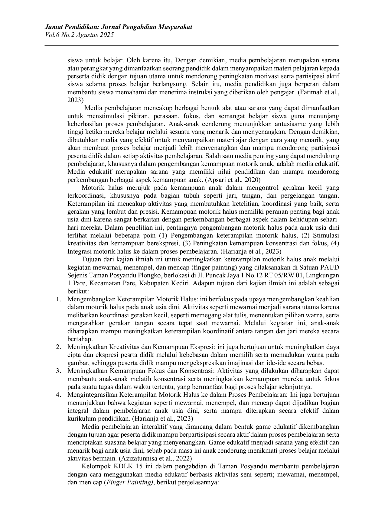 JURIS Pembelajaran Edukatif Berbasis aktivitas seni dalam mengasah motorik halus dan kreativitas anak usia dini di Taman Posyandu Pare