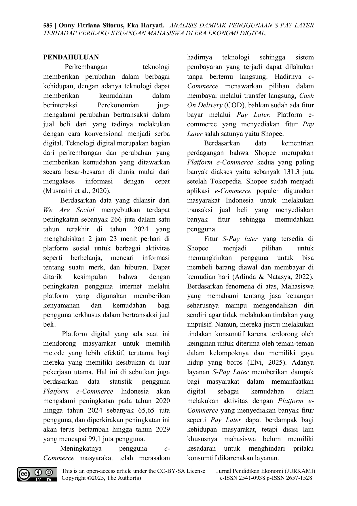 JURIS Analisis Dampak Penggunaan S Pay Later Terhadap Perilaku Keuangan Mahasiswa Di Era Ekonomi Digital