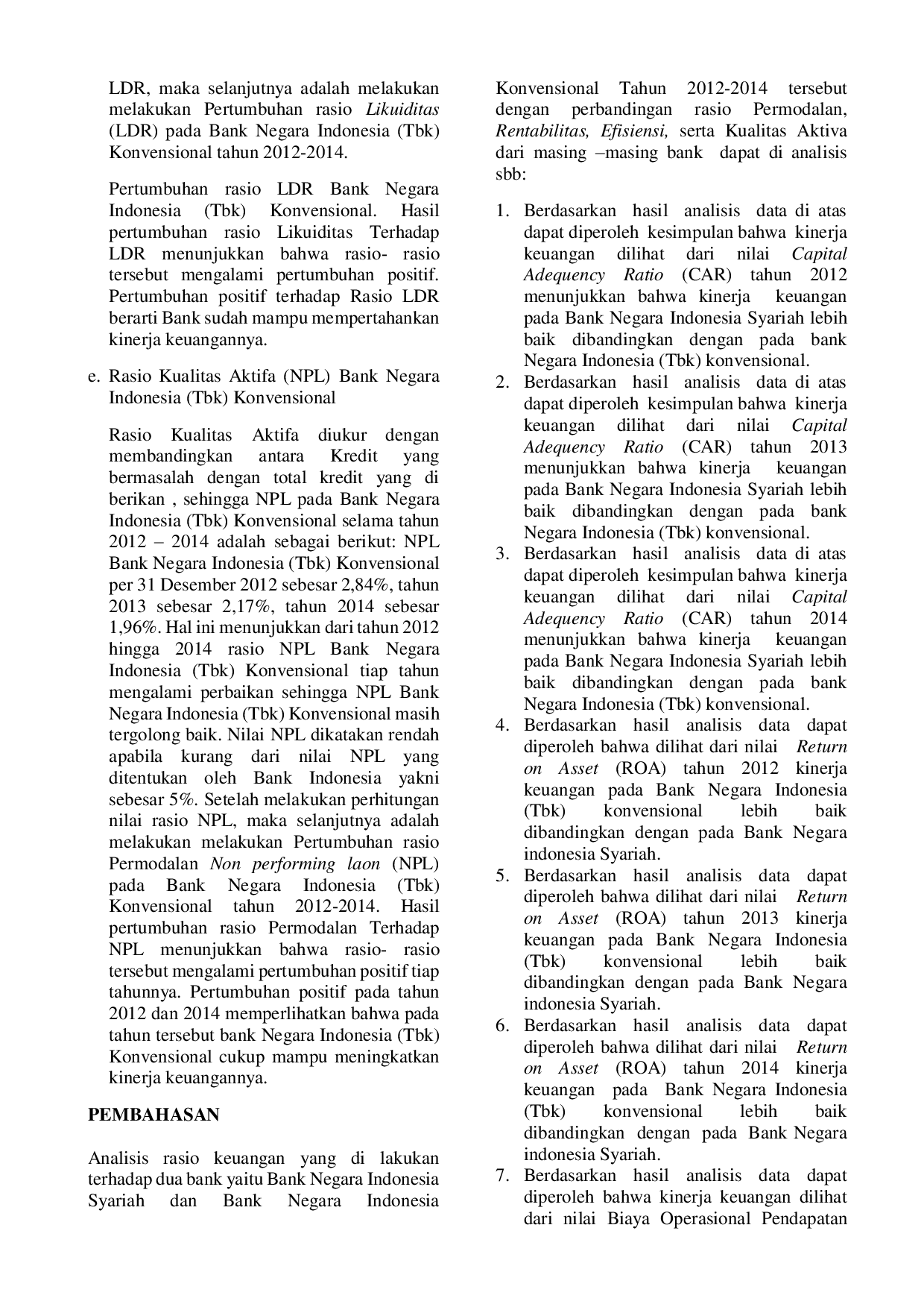 JURIS Perbandingan Kinerja Bank Negara Indonesia Syariah Dengan Bank Negara Indonesia Tbk Konvensional Tahun 2010 2015