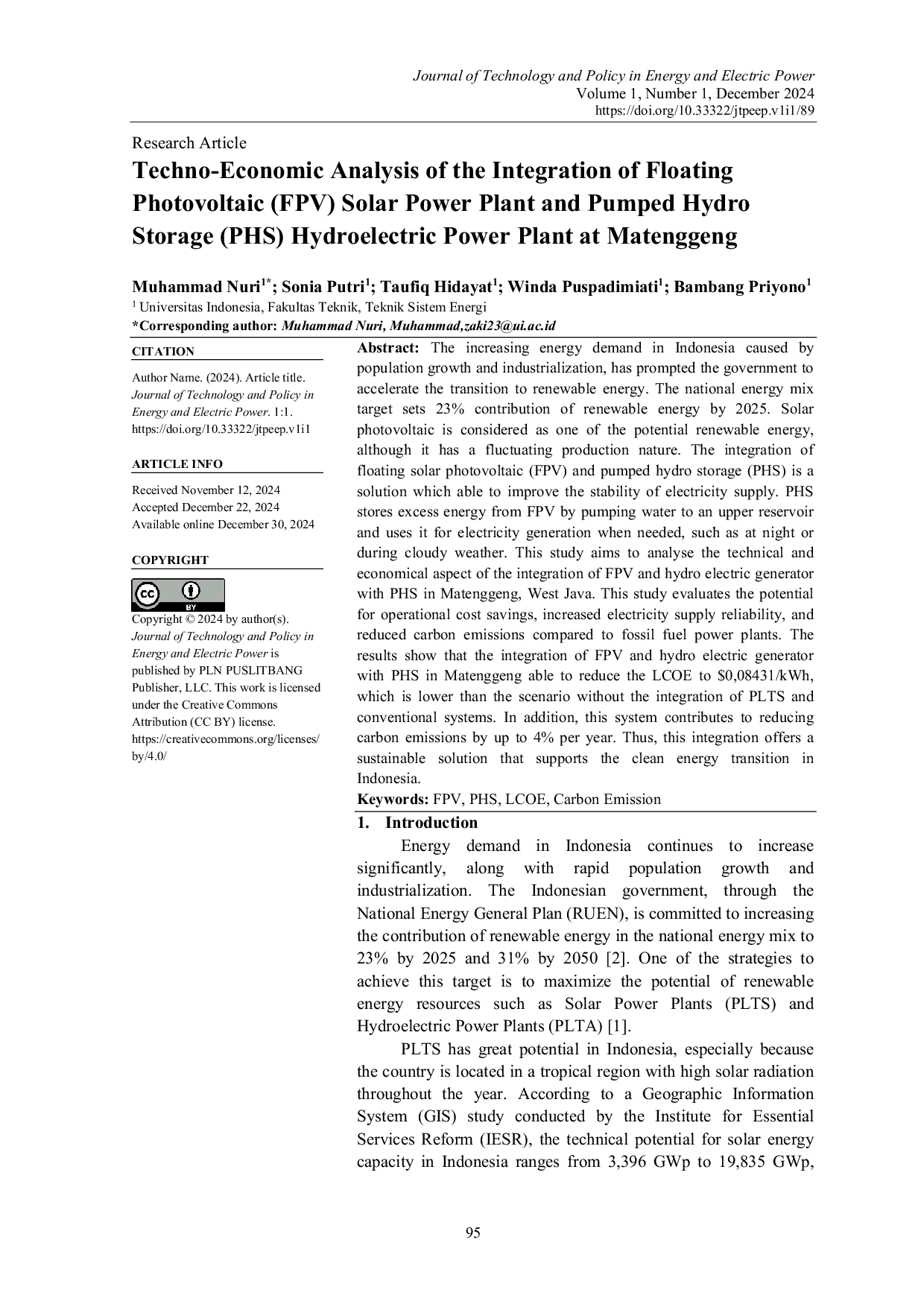 JURIS Techno Economic Analysis of the Integration of Floating Photovoltaic FPV Solar Power Plant and Pumped Hydro Storage PHS Hydroelectric Power Plant at Matenggeng