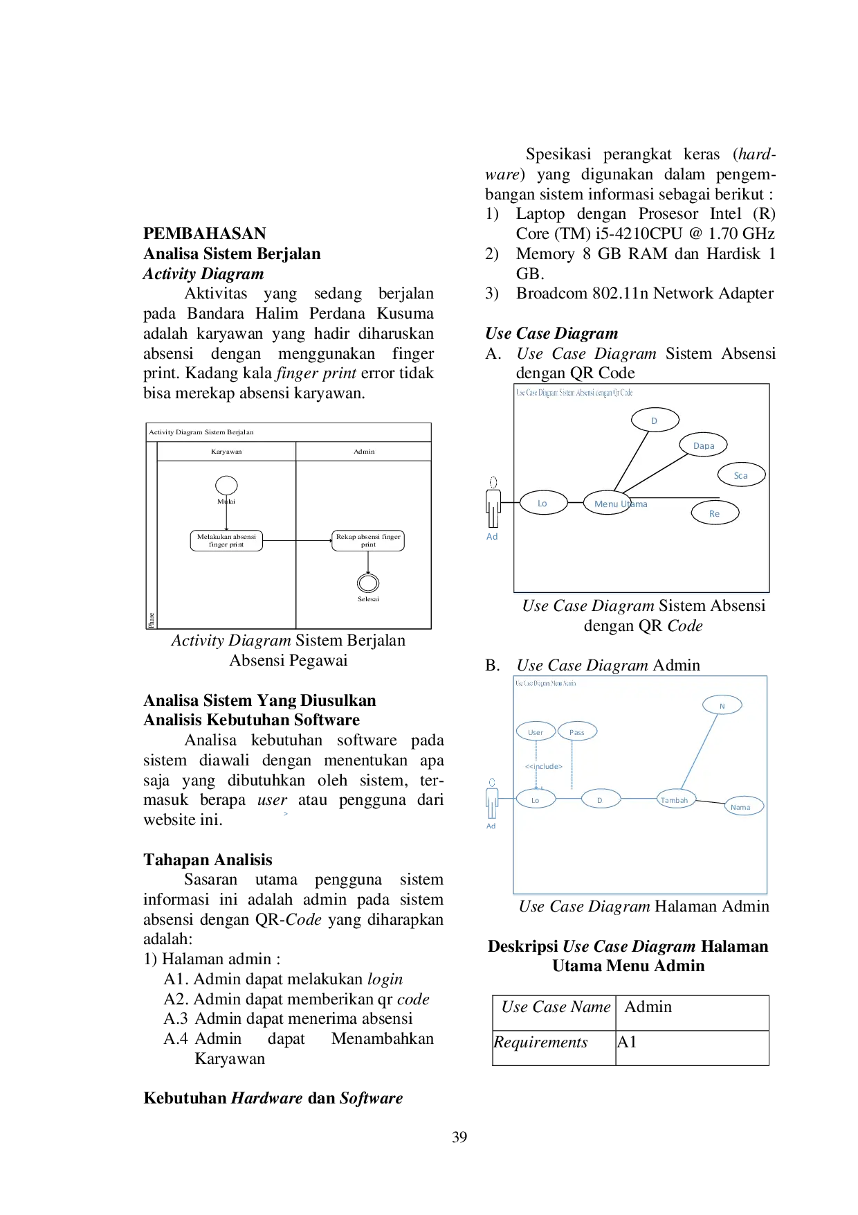 JURIS Perancangan Aplikasi Absensi Pegawai Menggunakan Qr Code Pada Bandara Halim Perdana Kusuma Jakarta Berbasis Mobile Android