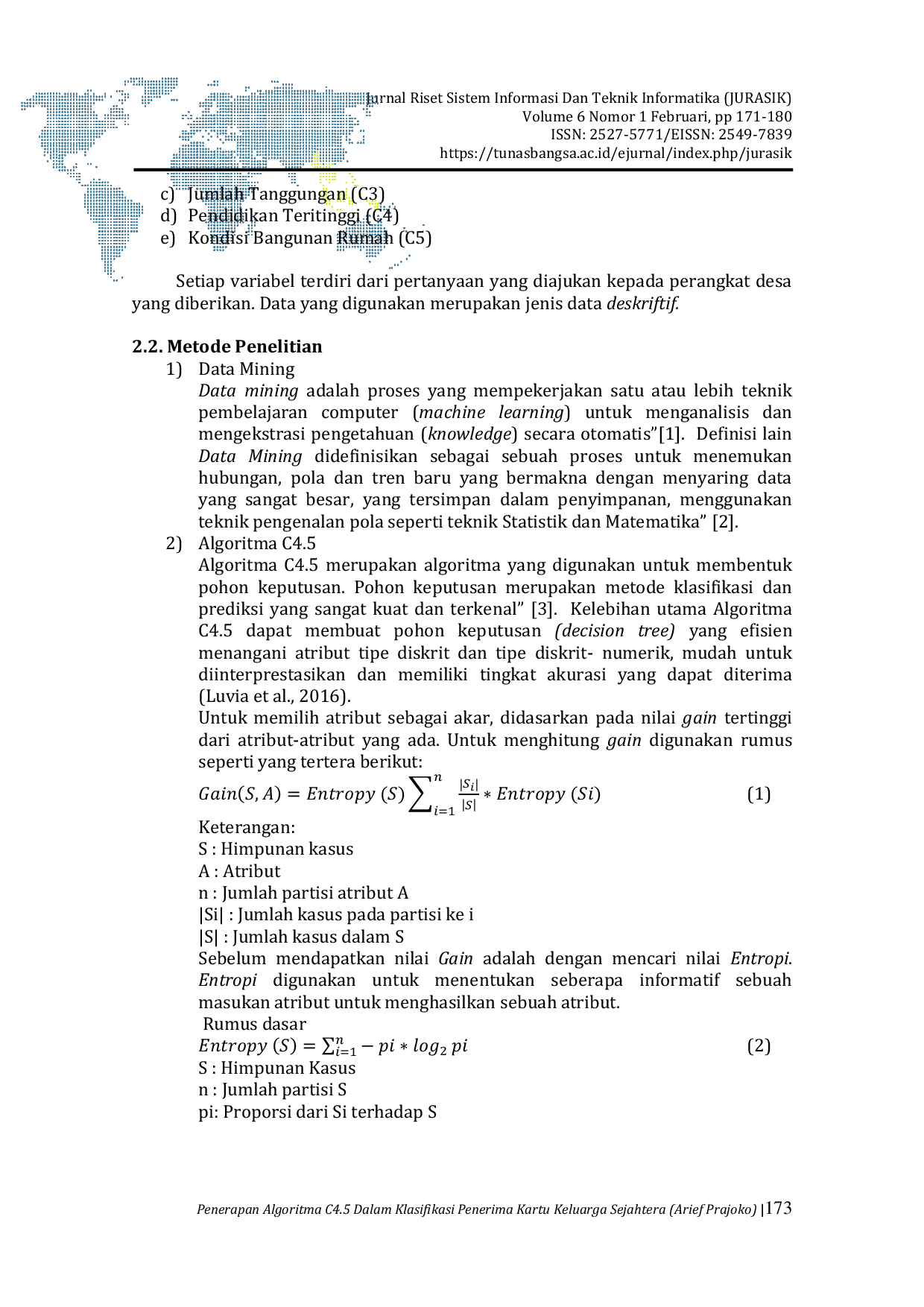 JURIS Penerapan Algoritma C4 5 Dalam Klasifikasi Penerima Kartu Keluarga Sejahtera KKS