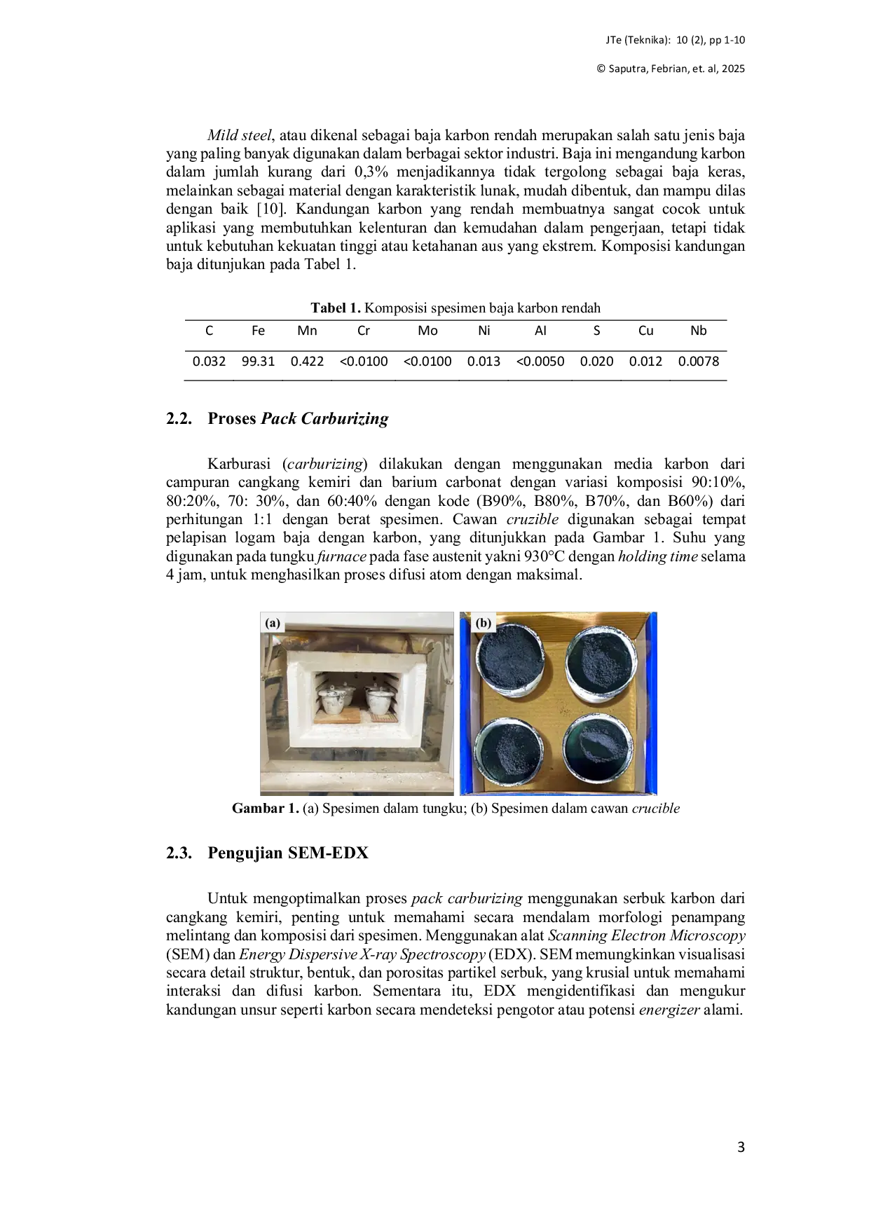 JURIS Pengaruh Komposisi Cangcang Kemiri Barium Karbonat Pada Baja Karbon Rendah Menggunakan Metode Pack Carburizing