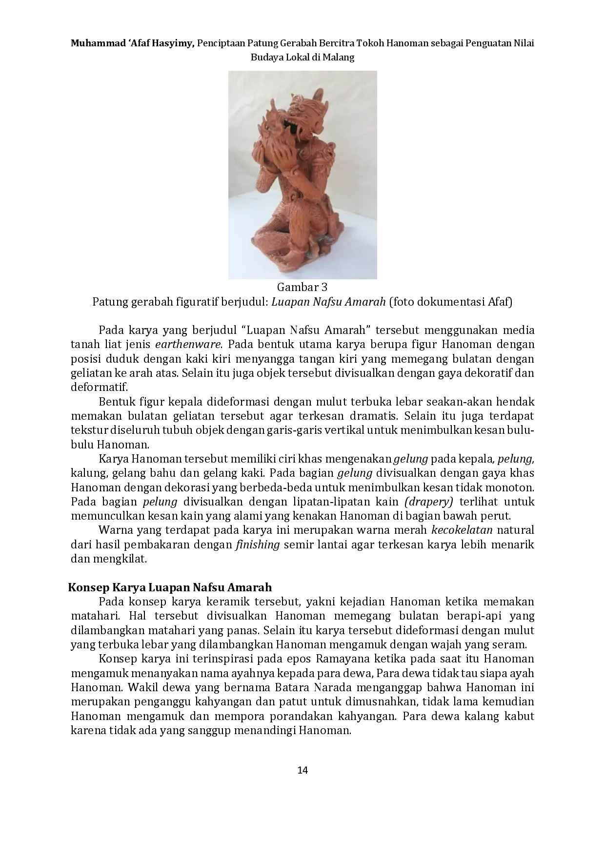 juris Penciptaan Patung Gerabah Bercitra Tokoh Hanoman sebagai Penguatan Nilai Budaya Lokal di Malang