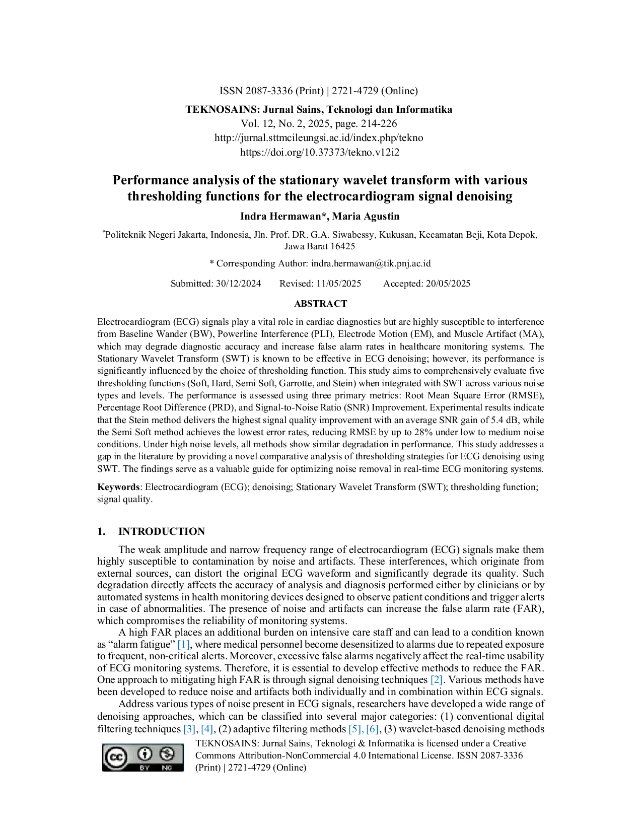 JURIS Performance analysis of stationary wavelet transform with various thresholding functions for electrocardiogram signal denoising