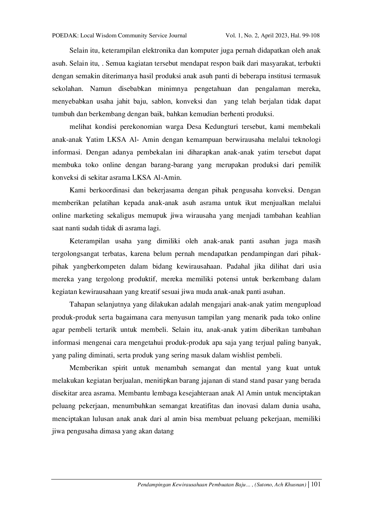 JURIS Pendampingan Kewirausahaan Pembuatan Baju Dan Bross Di Lembaga Kesejahteraan Sosial Anak Panti Asuhan Al Amin Kedungturi Sidoarjo