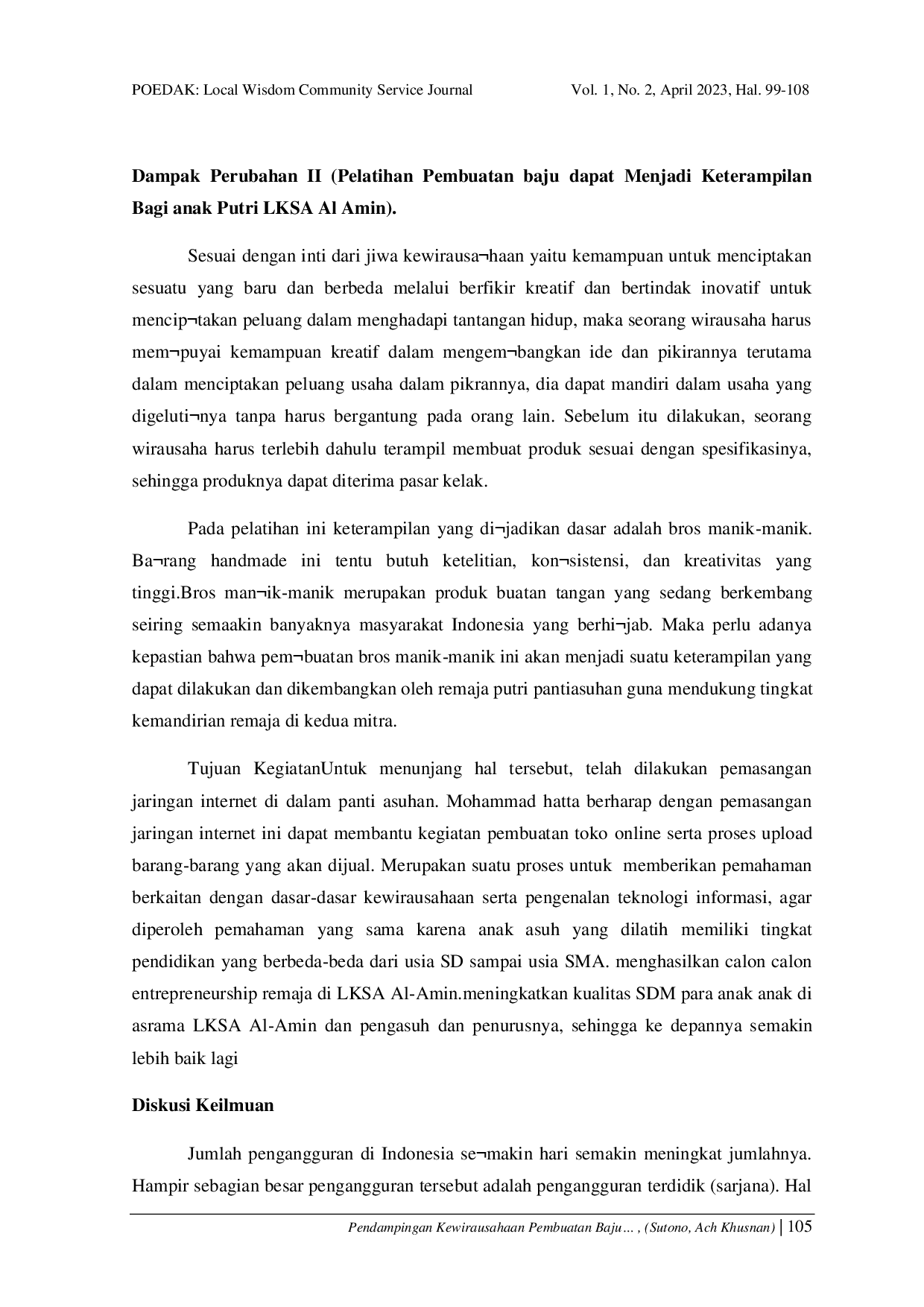 JURIS Pendampingan Kewirausahaan Pembuatan Baju Dan Bross Di Lembaga Kesejahteraan Sosial Anak Panti Asuhan Al Amin Kedungturi Sidoarjo