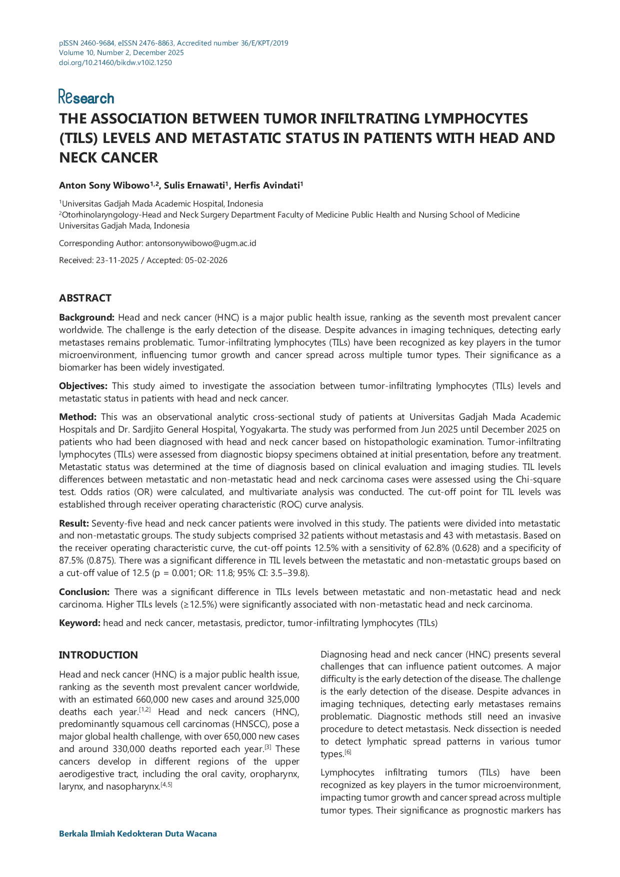 JURIS Hubungan Antara Tingkat Tumor Infiltrating Lymphocytes TILs dengan Status Metastasis pada Pasien Kanker Kepala dan Leher