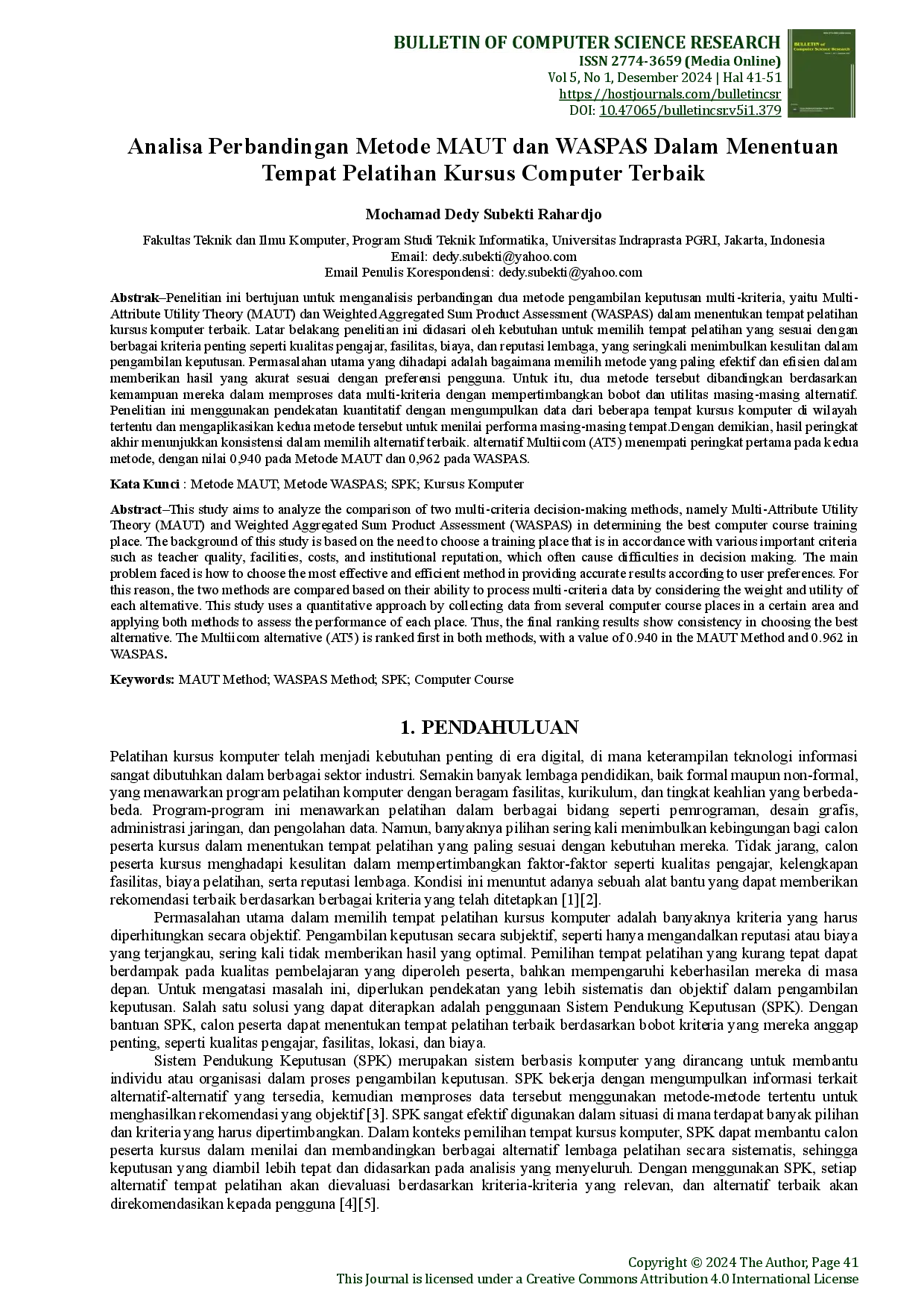 juris Analisa Perbandingan Metode MAUT dan WASPAS Dalam Menentuan Tempat Pelatihan Kursus Computer Terbaik