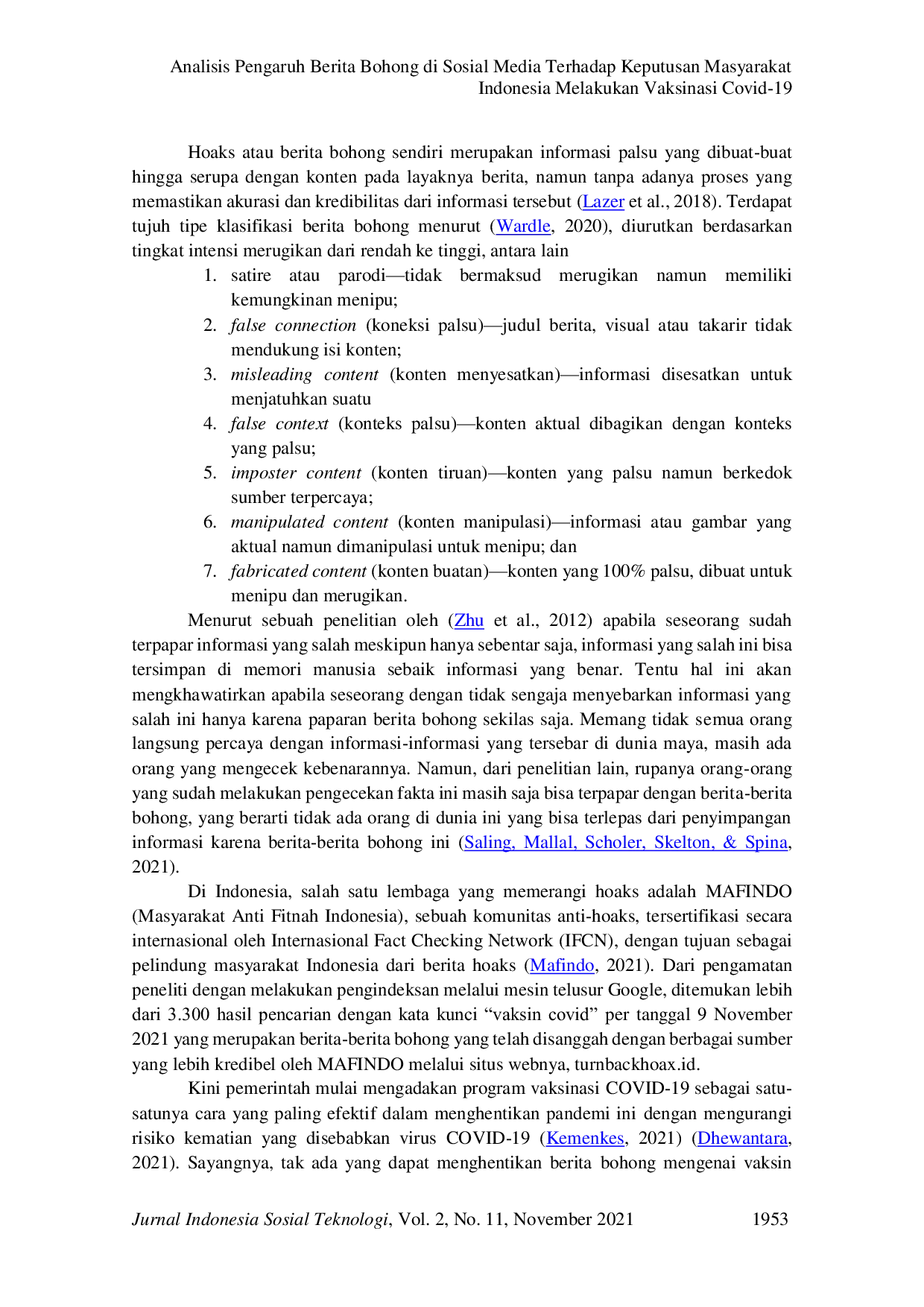 JURIS Analisis Pengaruh Berita Bohong di Sosial Media Terhadap Keputusan Masyarakat Indonesia Melakukan Vaksinasi Covid 19