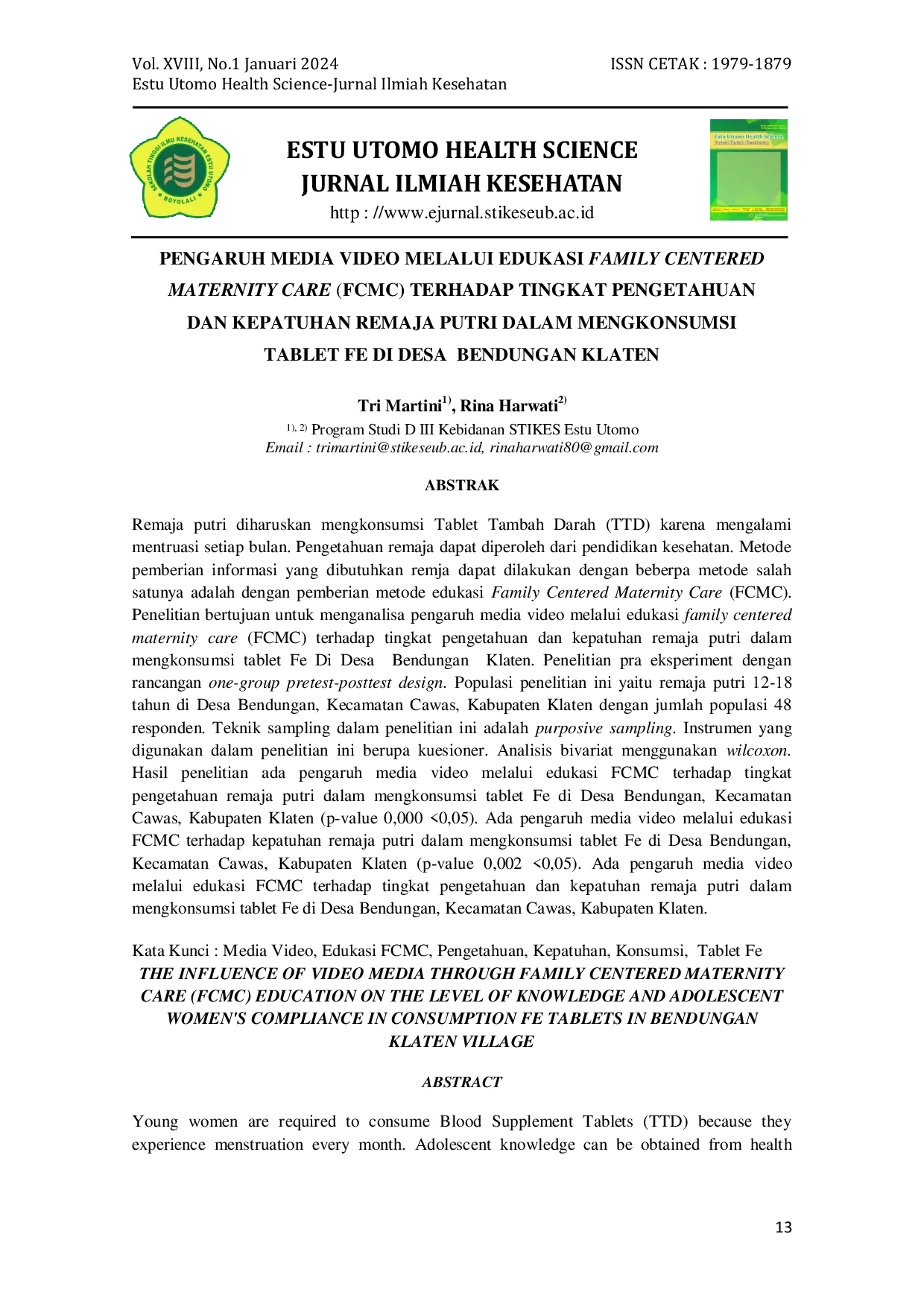 JURIS Pengaruh Media Video Melalui Edukasi Family Centered Maternity Care FCMC Terhadap Tingkat Pengetahuan Dan Kepatuhan Remaja Putri Dalam Mengkonsumsi Tablet Fe Di Desa Bendungan Klaten